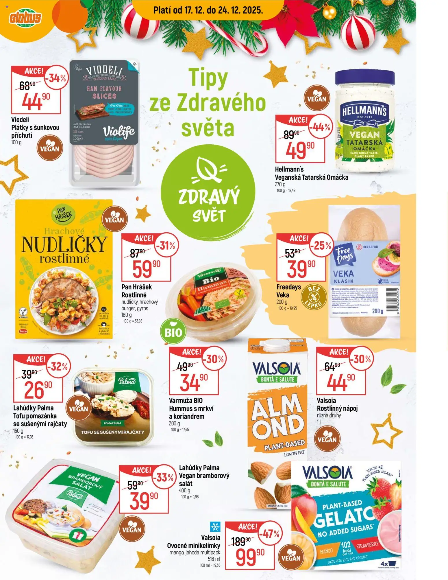 Globus leták - Praha Zličín od 17.12.2025 | Strana: 26 | Produkty: Hummus, Mango, Gyros, Hellmann's