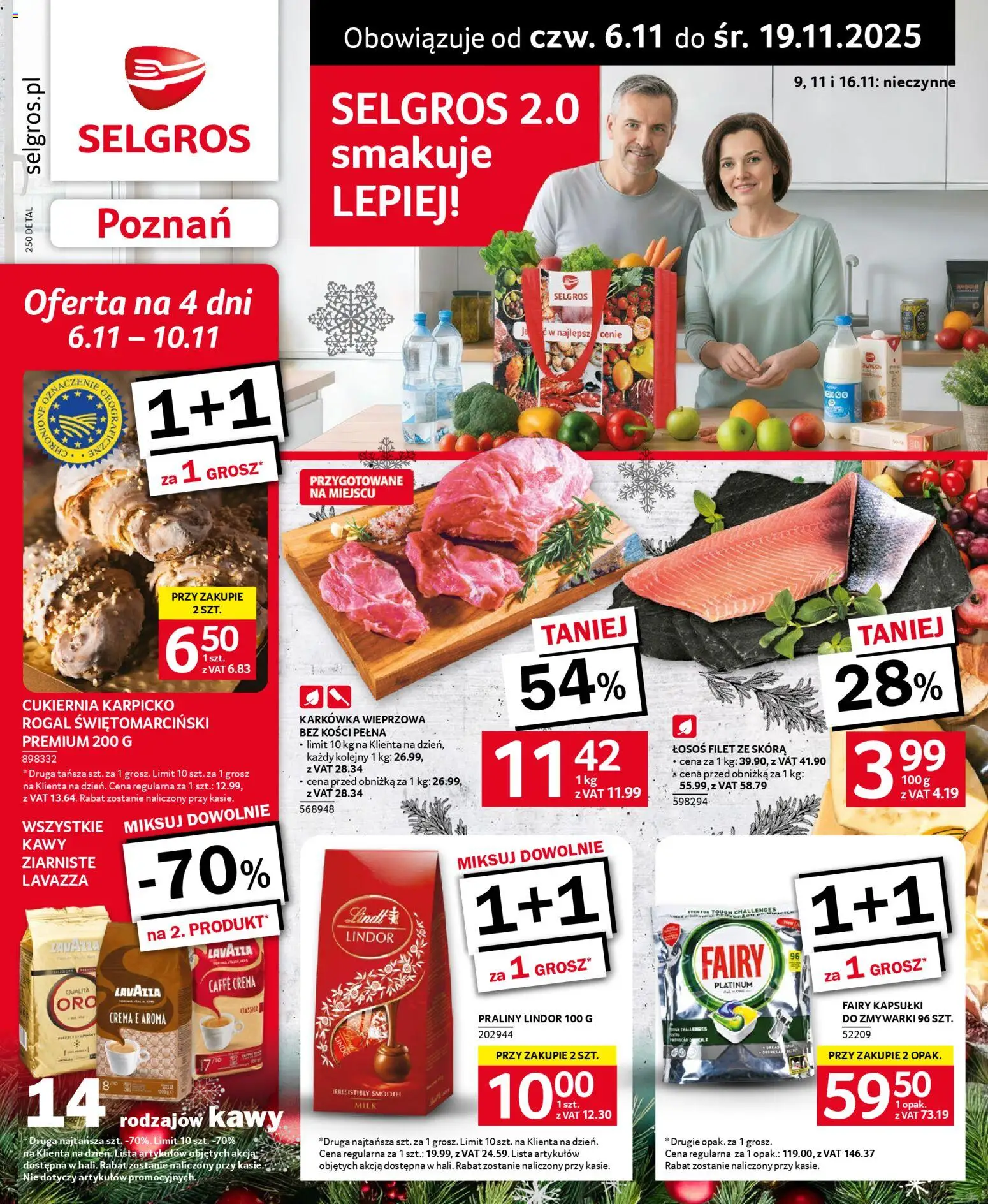 Selgros cash&carry -  Poznań 2.0 smakuje lepiej! od 06.11.2025 | Strona: 1 | Produkty: Karkówka wieprzowa, Praliny, Lavazza, Łosoś
