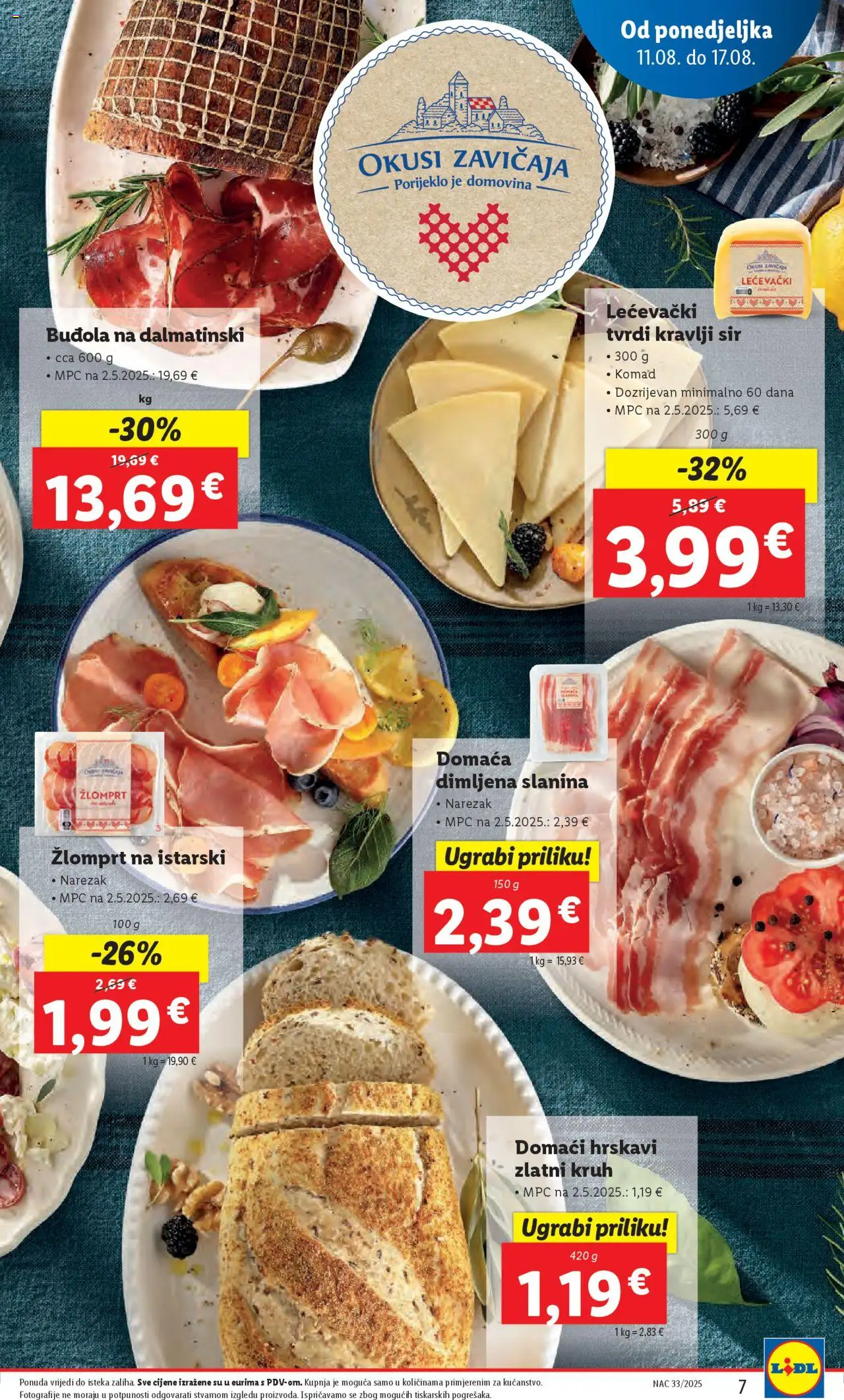 Lidl katalog | vrijedi od 11.08.2025 | Stranica: 7 | Proizvodi: Sir, Kruh, Narezak, Slanina