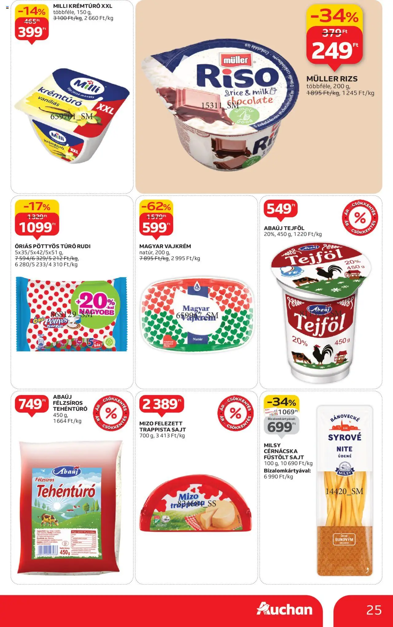 Auchan akciós ujság - amely érvényes a következő dátumtól: 09.10.2025 | Oldal: 25 | Termékek: Krémtúró, Füstölt sajt, Sajt, Trappista sajt