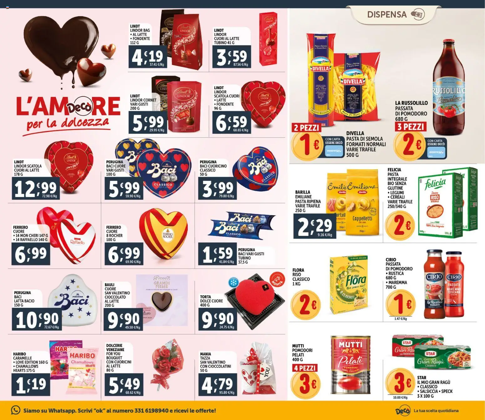 Volantino Decò del 11.02.2026 | Pagina: 11 | Prodotti: Caramelle, Latte, Torta, Scatola