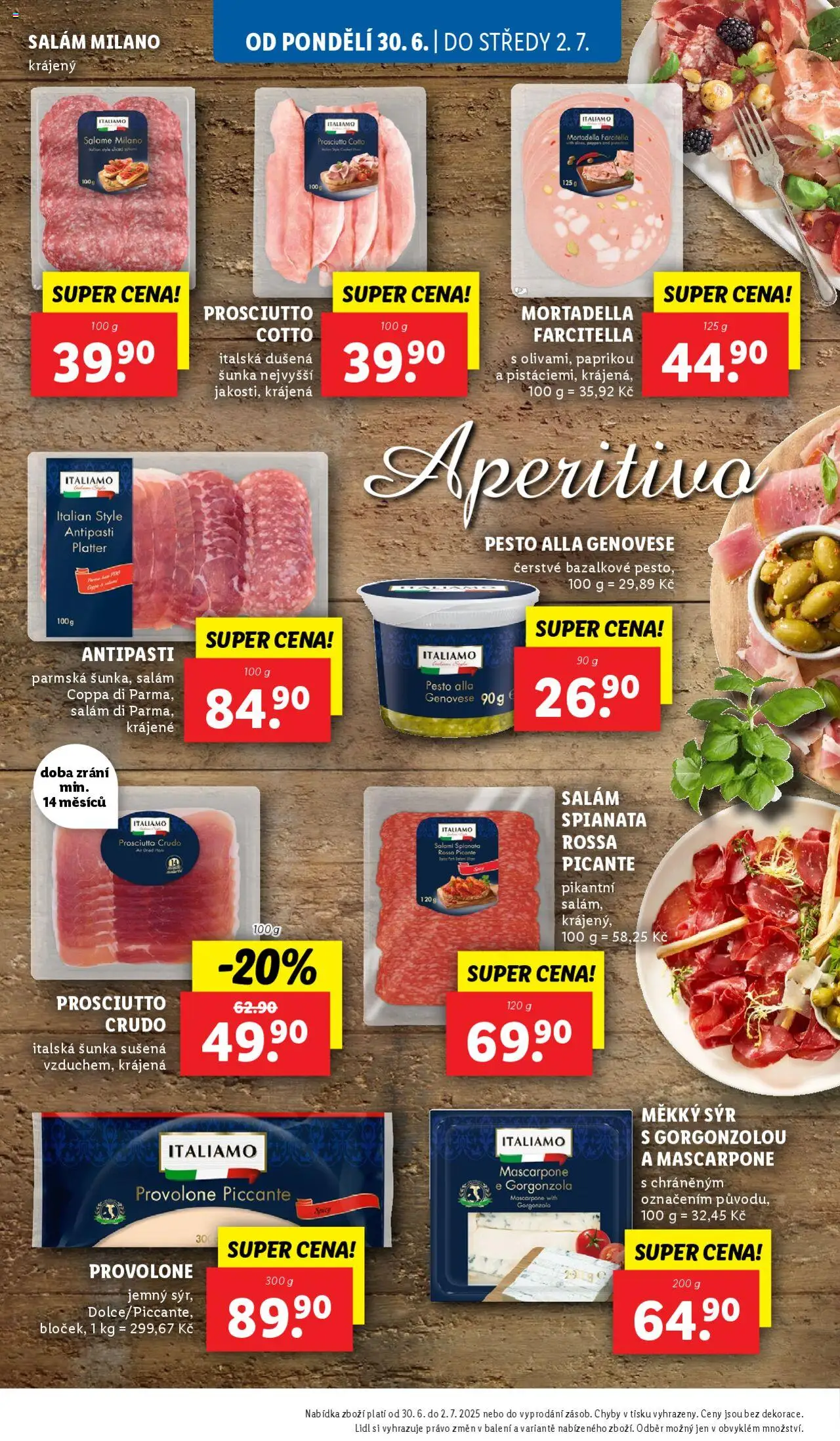 Lidl leták od 30.06.2025 | Strana: 14 | Produkty: Prosciutto, Aperitivo, Provolone, Cotto