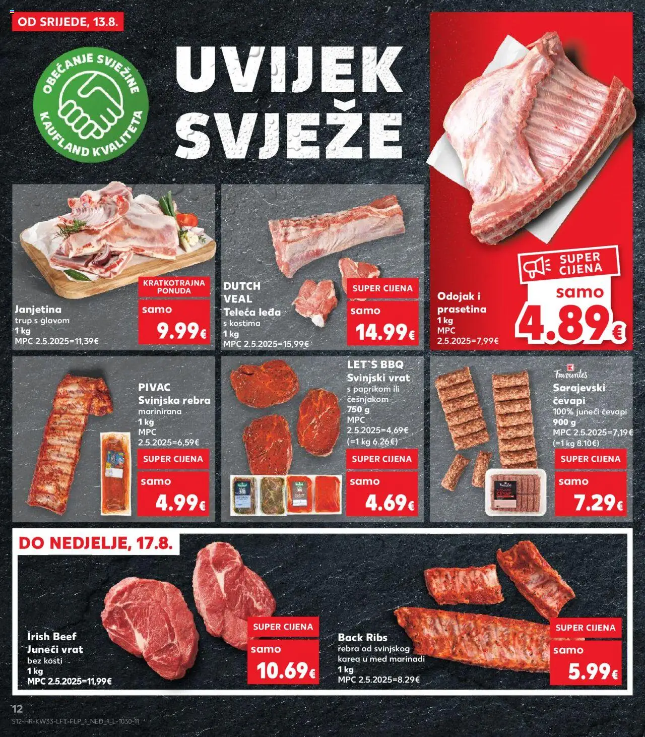 Kaufland katalog | vrijedi od 13.08.2025 | Stranica: 12 | Proizvodi: Janjetina, Med, Odojak, Svinjski vrat