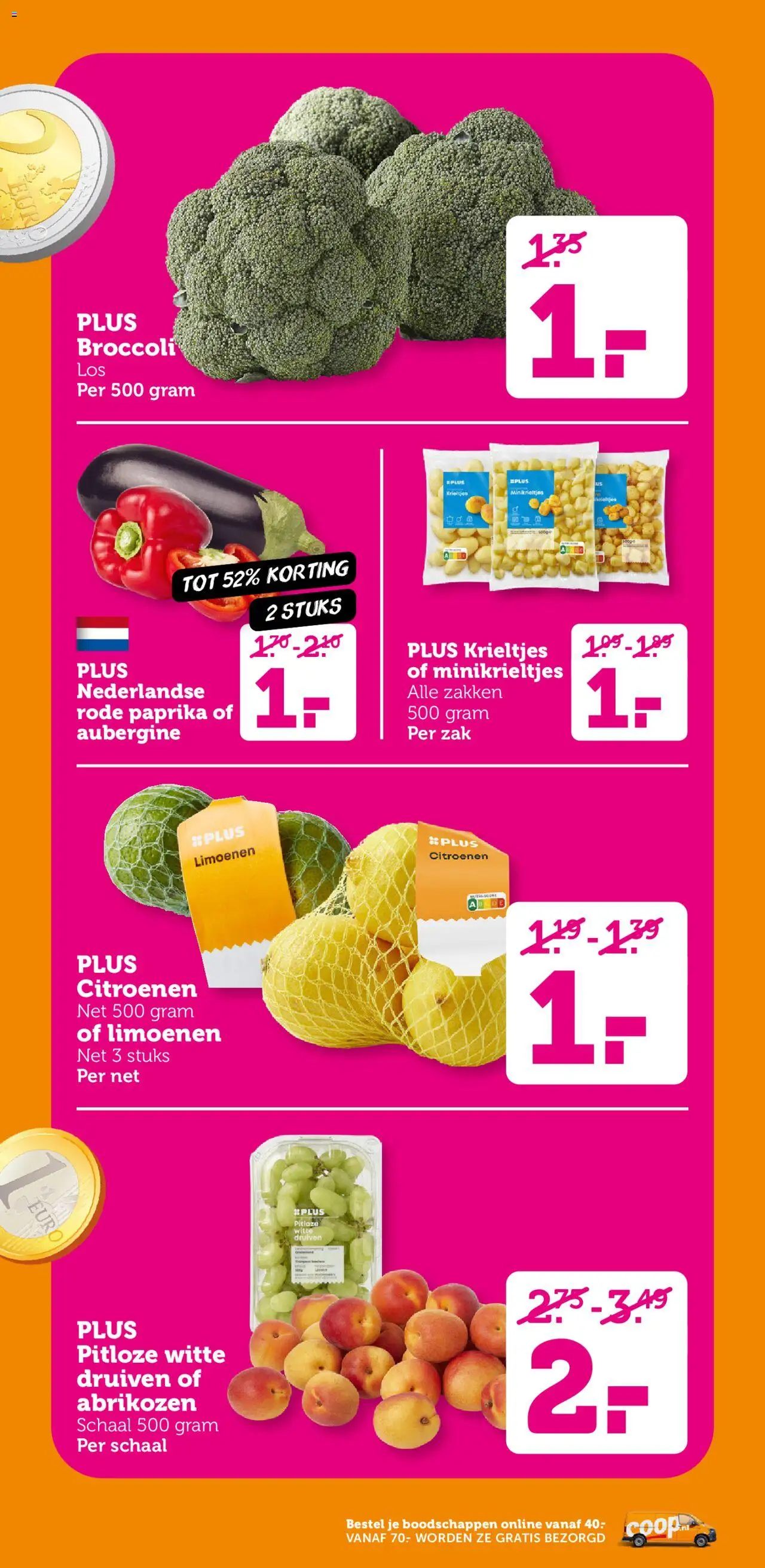  | Pagina: 5 | Producten: Broccoli, Schaal, Krieltjes, Druiven