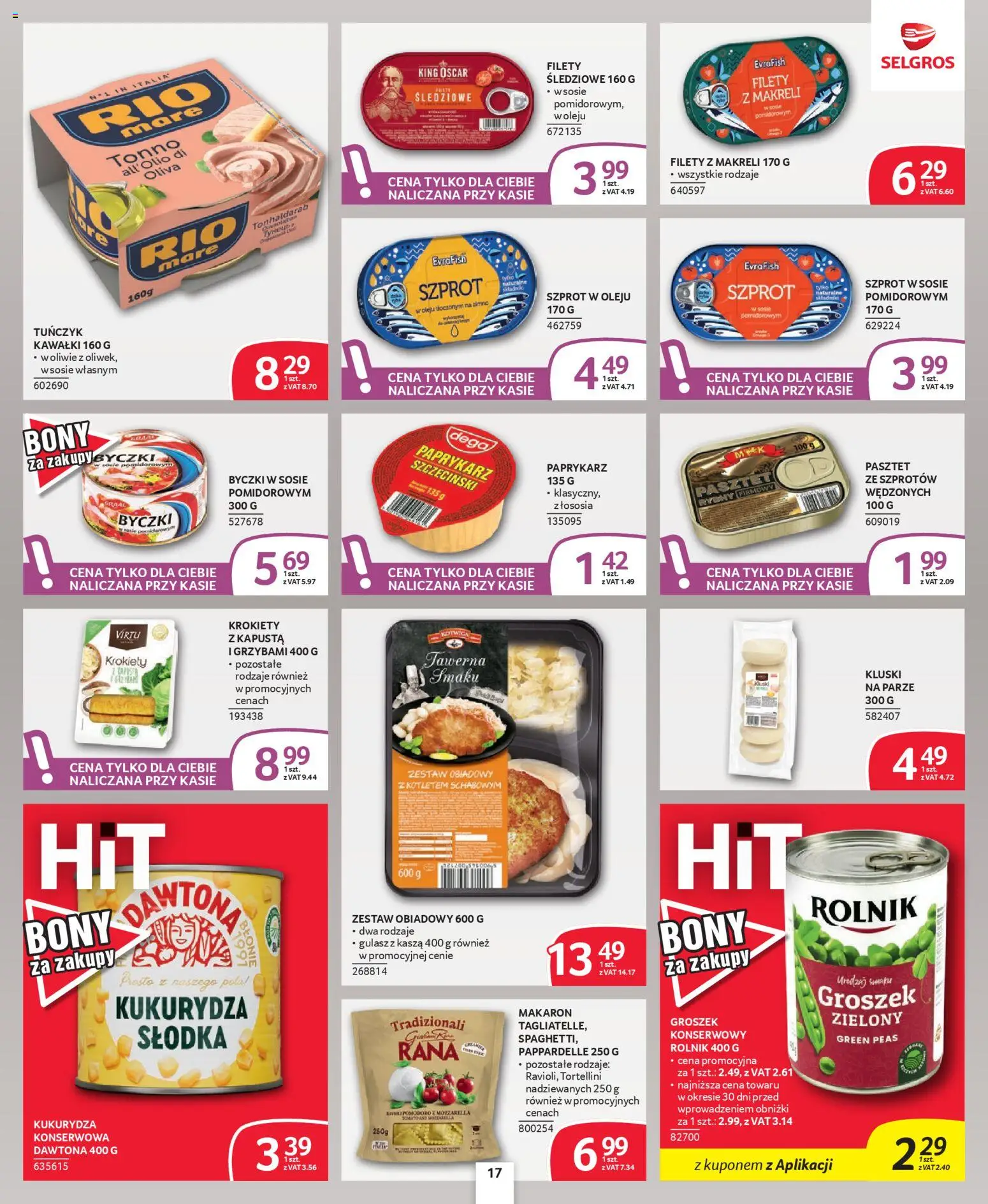 Selgros cash&carry - Oferta dla profesjonalistów od 09.04.2026 | Strona: 17 | Produkty: Groszek, Kasza, Tuńczyk, Zestaw obiadowy