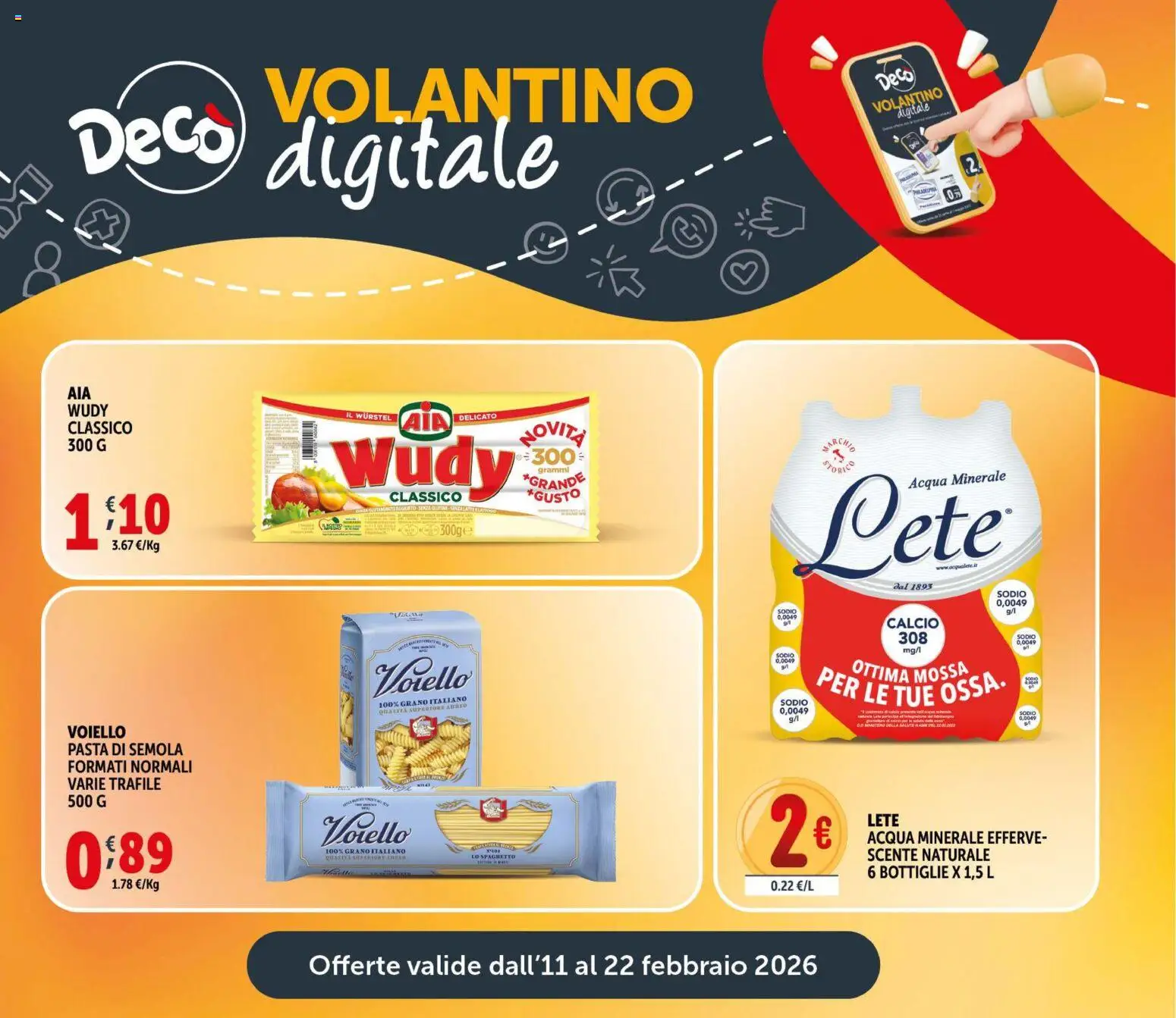 Volantino Decò del 11.02.2026 | Pagina: 21 | Prodotti: Acqua, Pasta, Wurstel, Acqua minerale