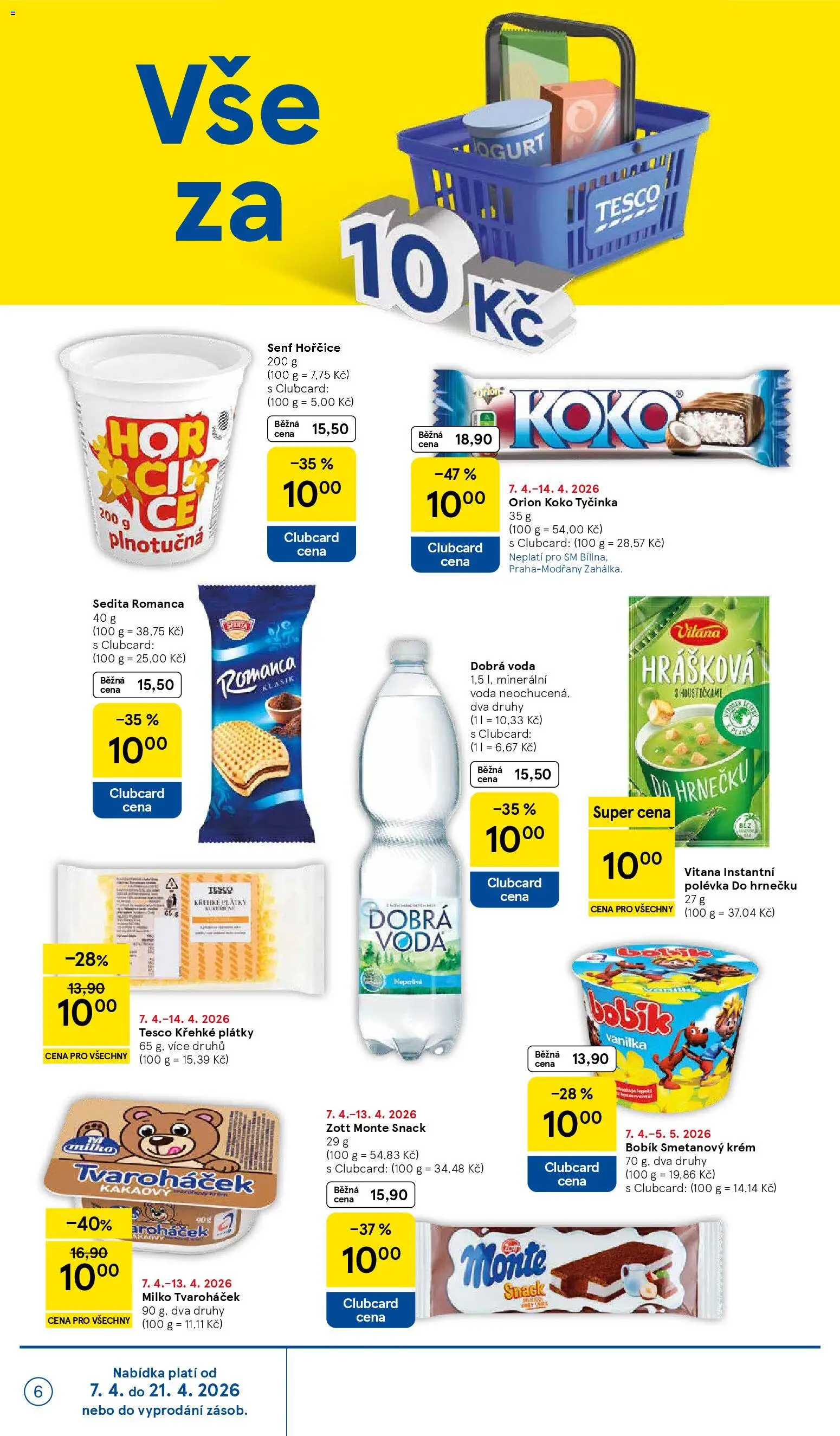 Tesco leták - Supermarket od 07.04.2026 | Strana: 6 | Produkty: Voda, Krém, Tvaroháček, Minerální voda