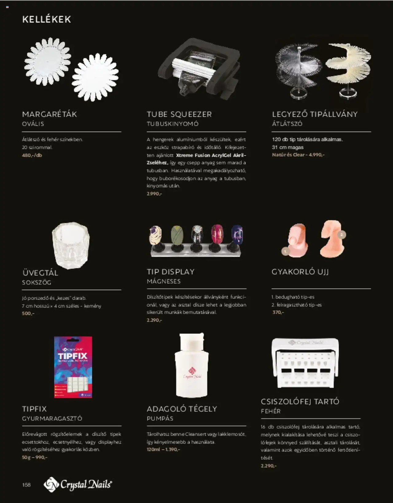 Crystal Nails akciós ujság - amely érvényes a következő dátumtól: 01.03.2025 | Oldal: 158 | Termékek: Asztal