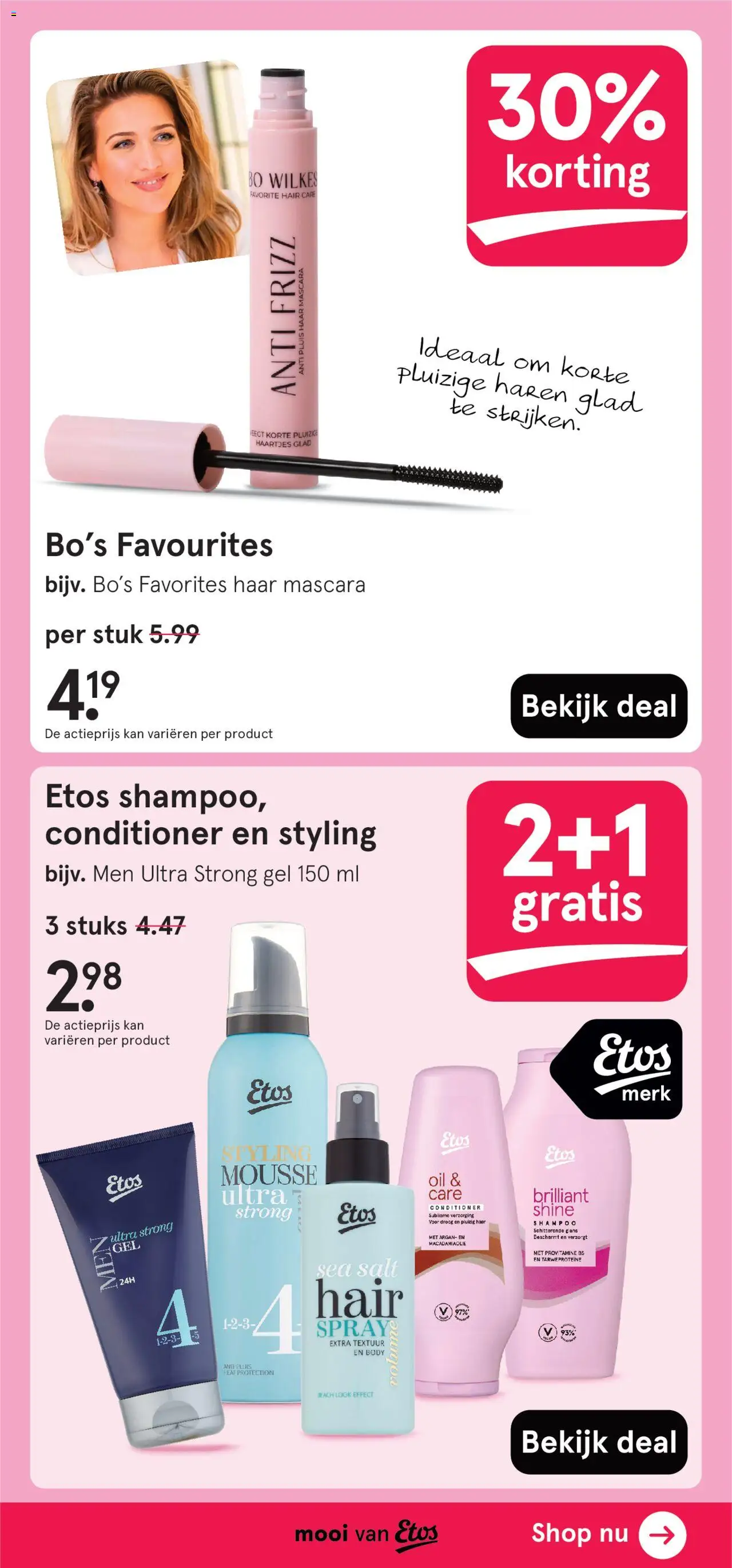  | Pagina: 73 | Producten: Kan, Gel, Mascara, Shampoo