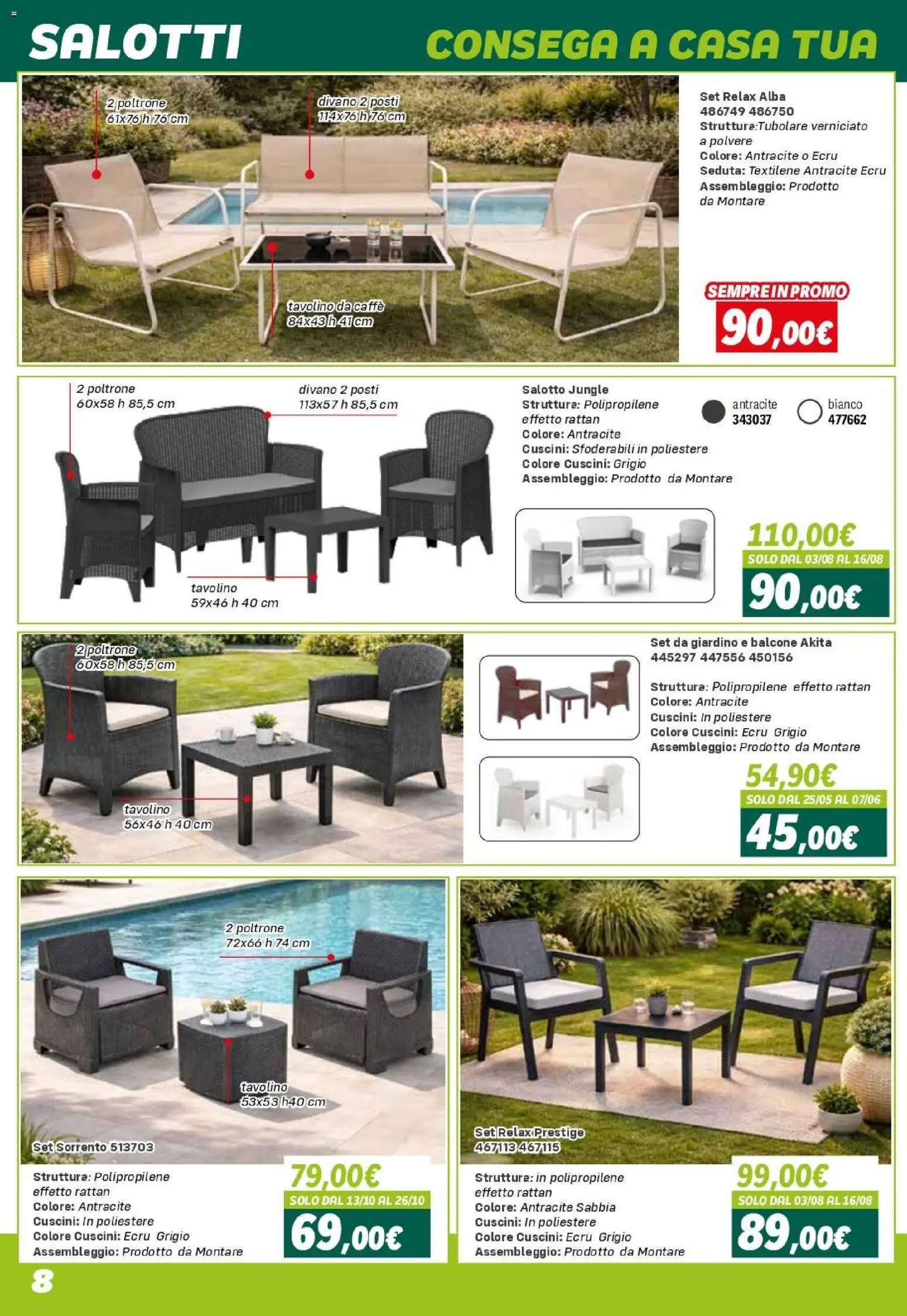 Volantino Orizzonte del 24.04.2026 | Pagina: 8 | Prodotti: Tavolino, Set da giardino, Divano, Tavolino da caffè