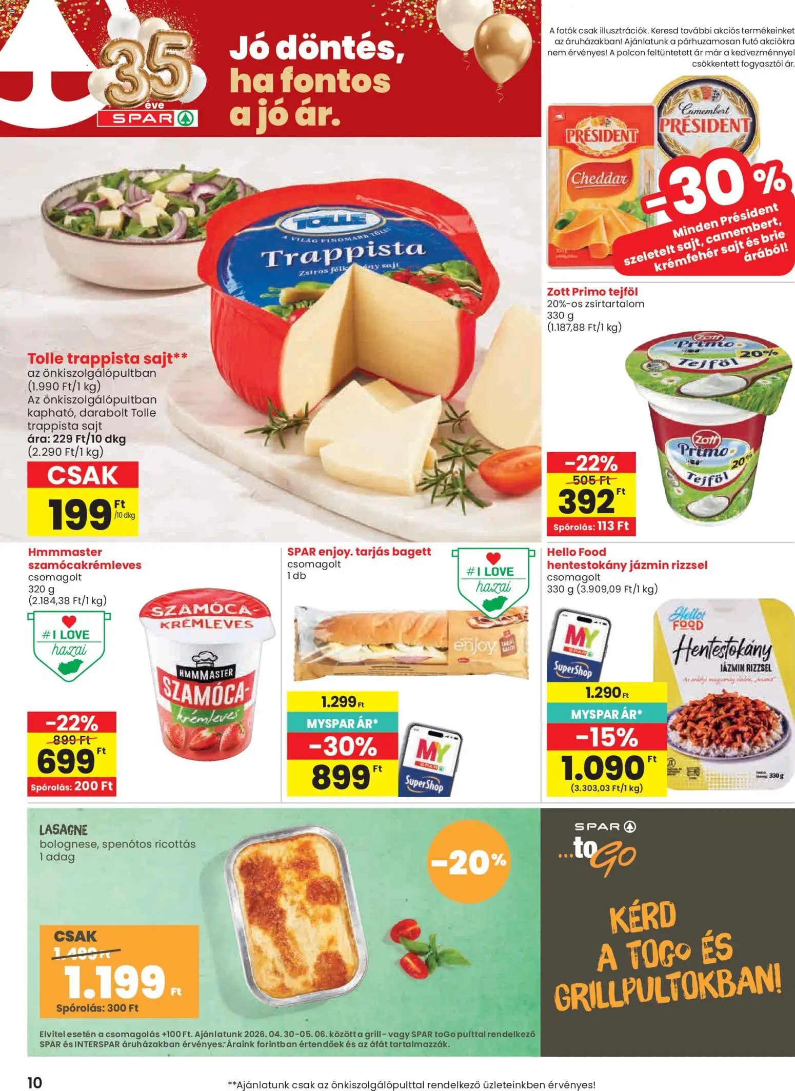 Spar akciós ujság - amely érvényes a következő dátumtól: 30.04.2026 | Oldal: 10 | Termékek: Grill, Lasagne, Trappista sajt, Camembert