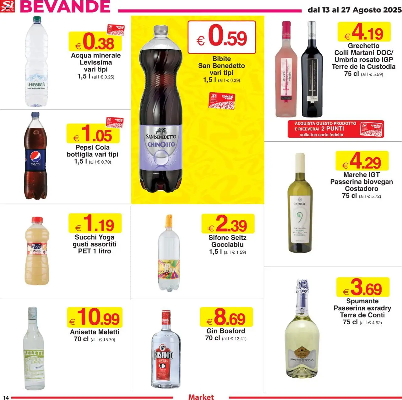Volantino Sì con Te del 13.08.2025 | Pagina: 14 | Prodotti: Gin, Acqua minerale, Pepsi, Bottiglia