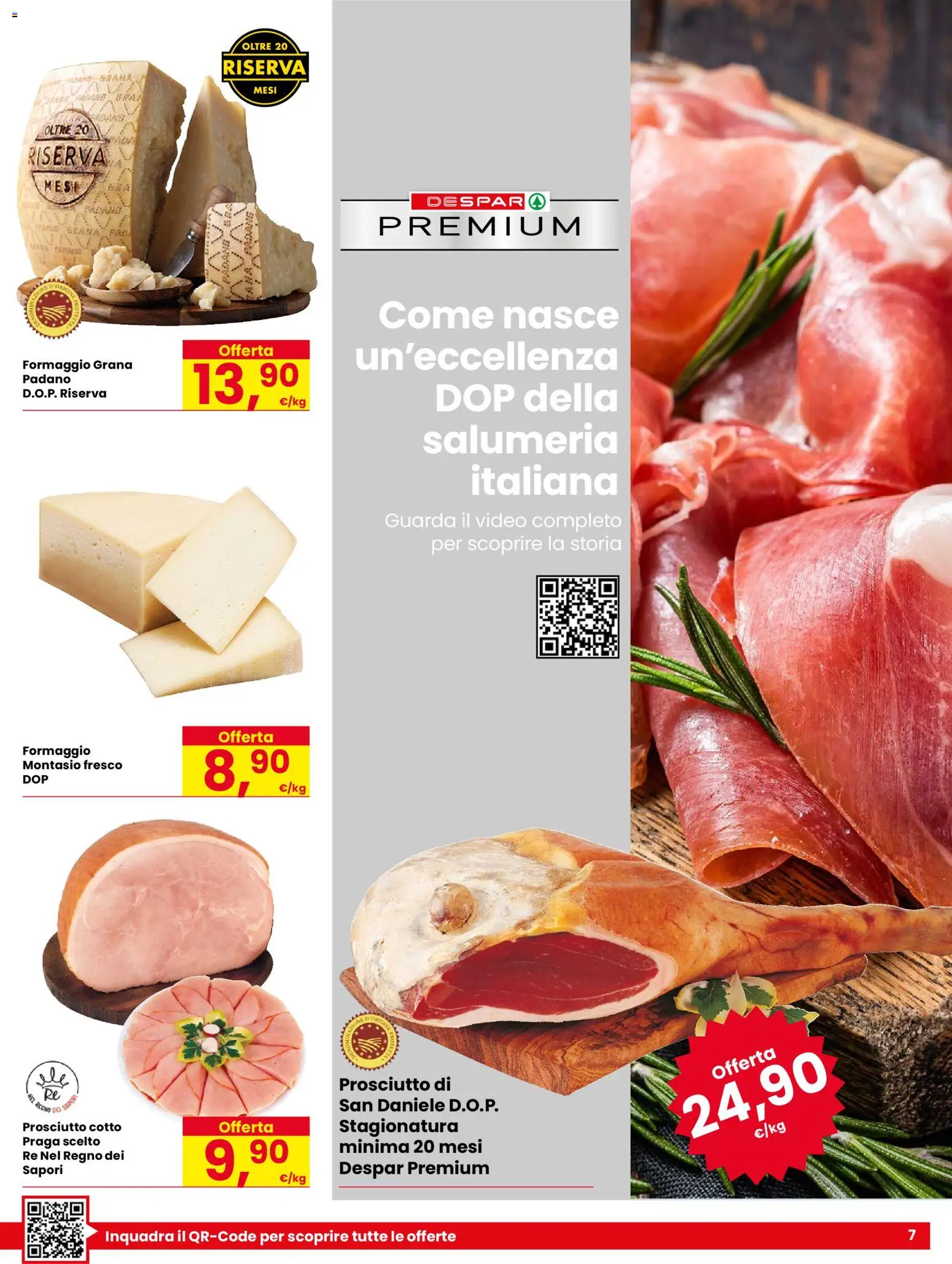 Volantino Despar del 27.04.2026 | Pagina: 7 | Prodotti: Formaggio, Prosciutto, Grana Padano, Video