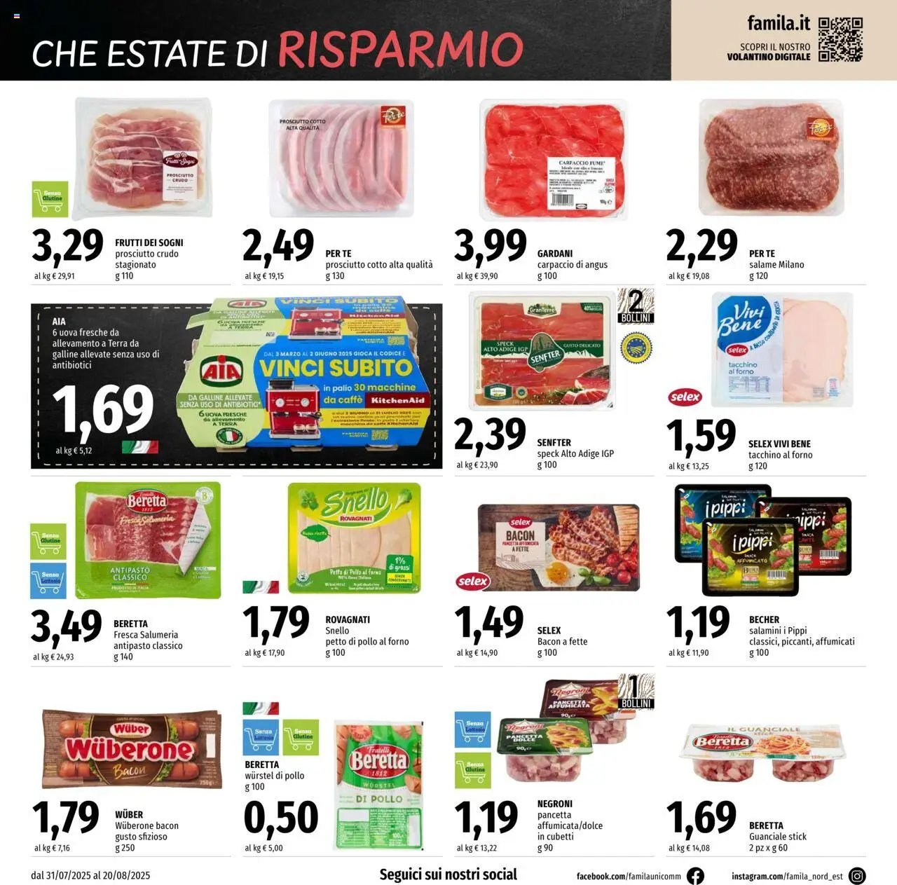 Volantino Famila del 31.07.2025 | Pagina: 4 | Prodotti: Prosciutto Cotto, Tè, Prosciutto, Wurstel