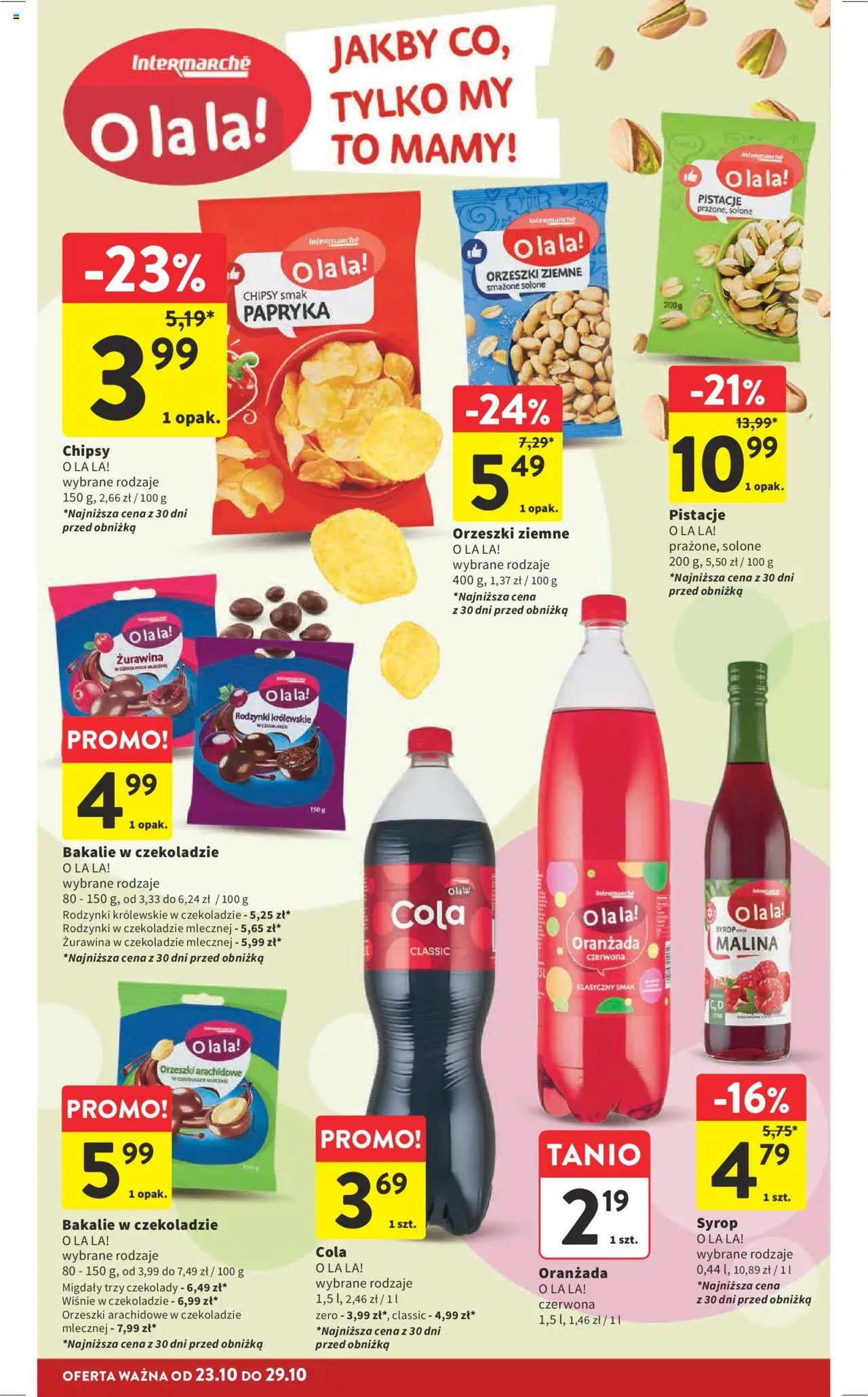 Intermarche Gazetka od 23.10.2025 | Strona: 26 | Produkty: Syrop, Malina, Wiśnie w czekoladzie, Rodzynki