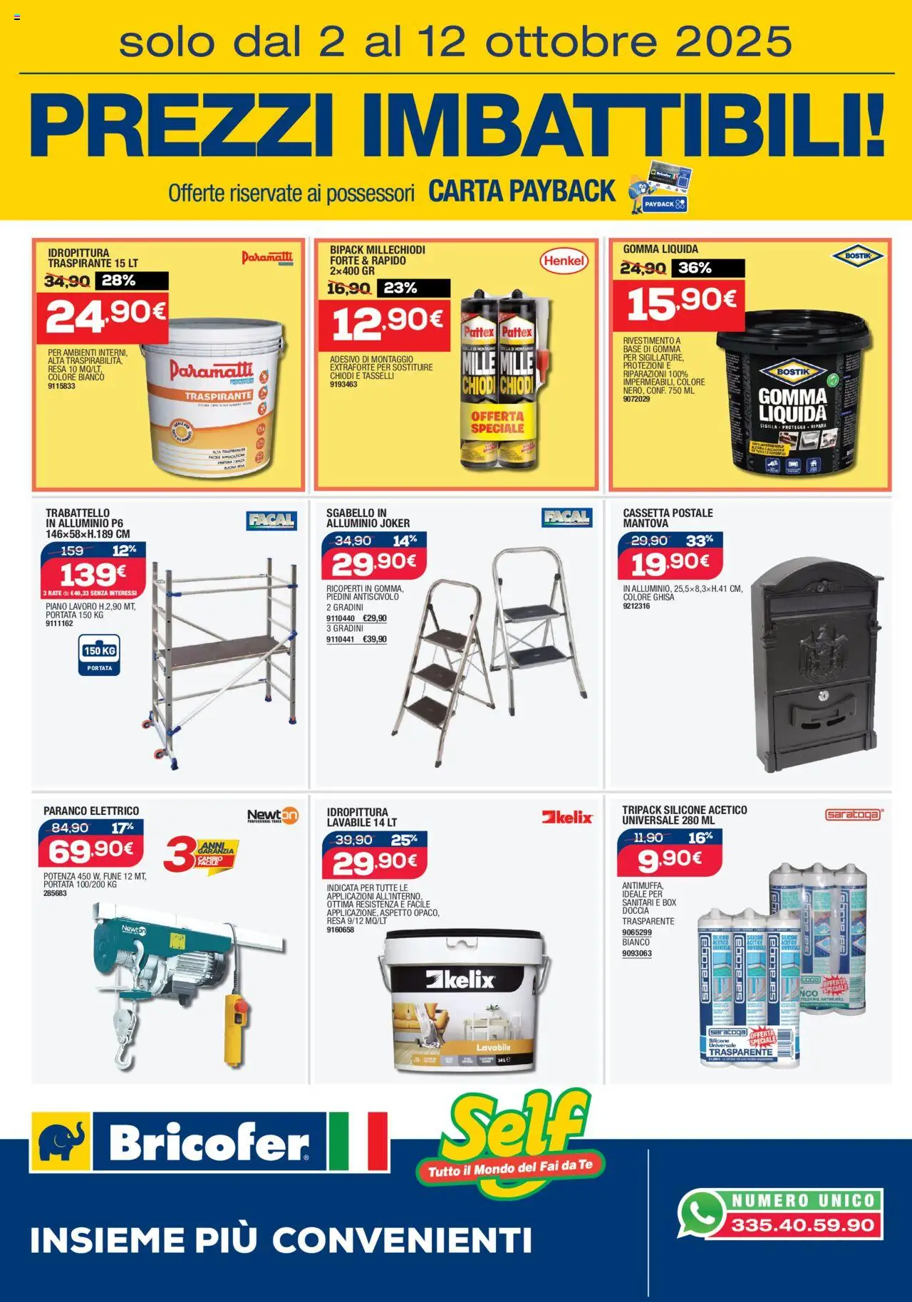 Volantino Bricofer del 02.10.2025 | Pagina: 6 | Prodotti: Tè, Chiodi, Alluminio, Doccia