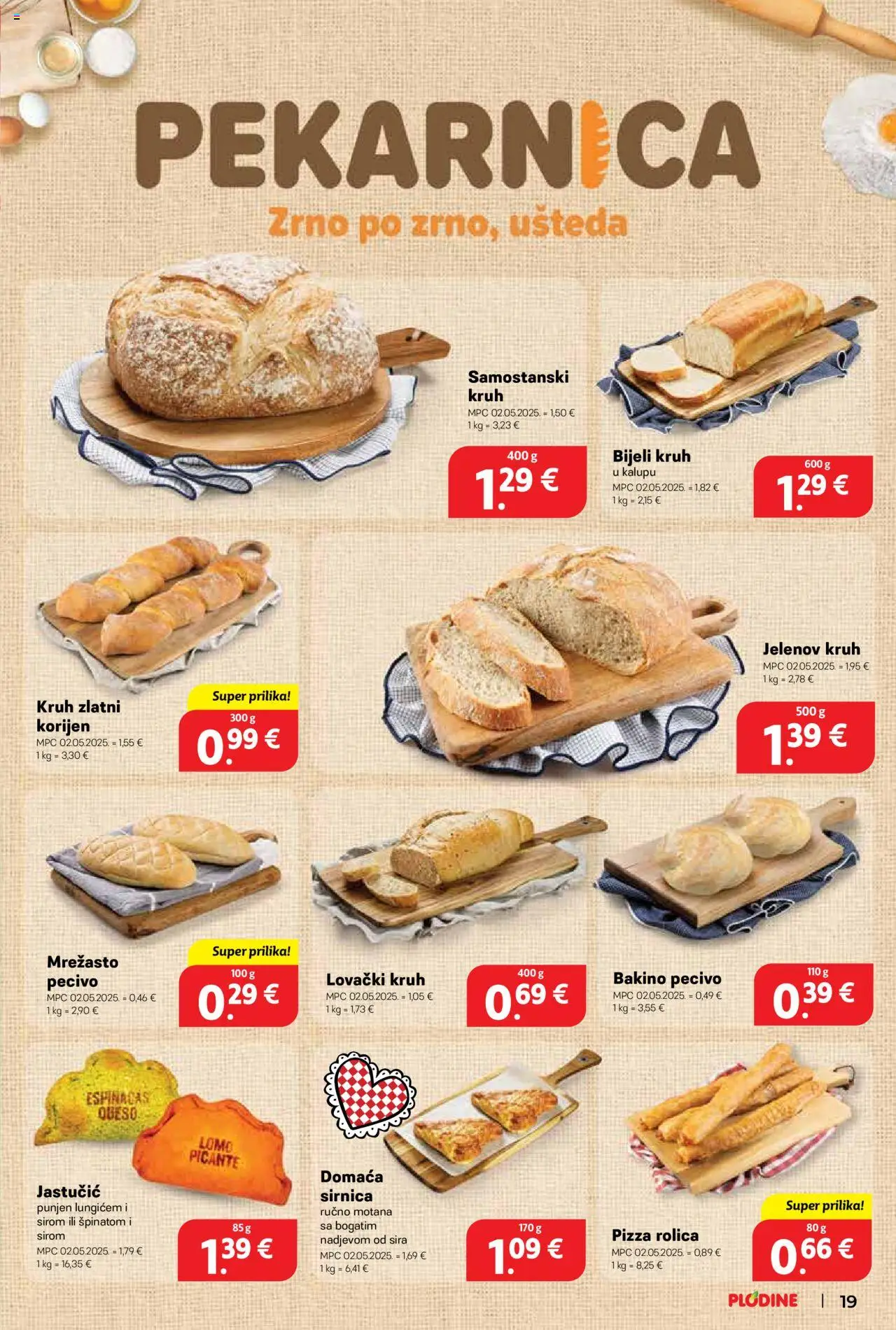 Plodine katalog | vrijedi od 25.06.2025 | Stranica: 19 | Proizvodi: Kruh, Pizza, Pecivo