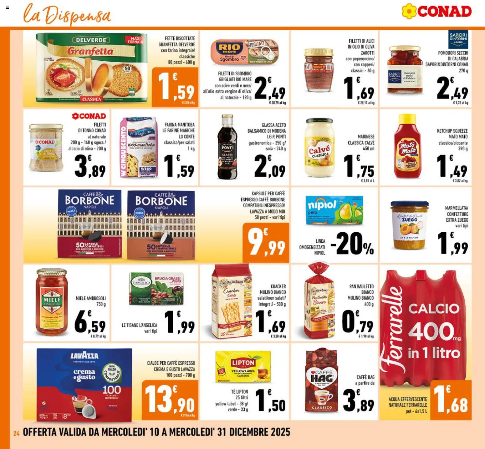 Volantino Conad del 10.12.2025 | Pagina: 24 | Prodotti: Ketchup, Acqua, Pera, Tonno