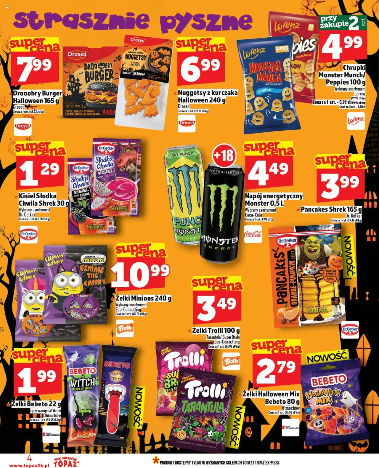 Topaz Gazetka od 23.10.2025 | Strona: 4 | Produkty: Mak, Smoczy owoc, Żelki, Pancakes