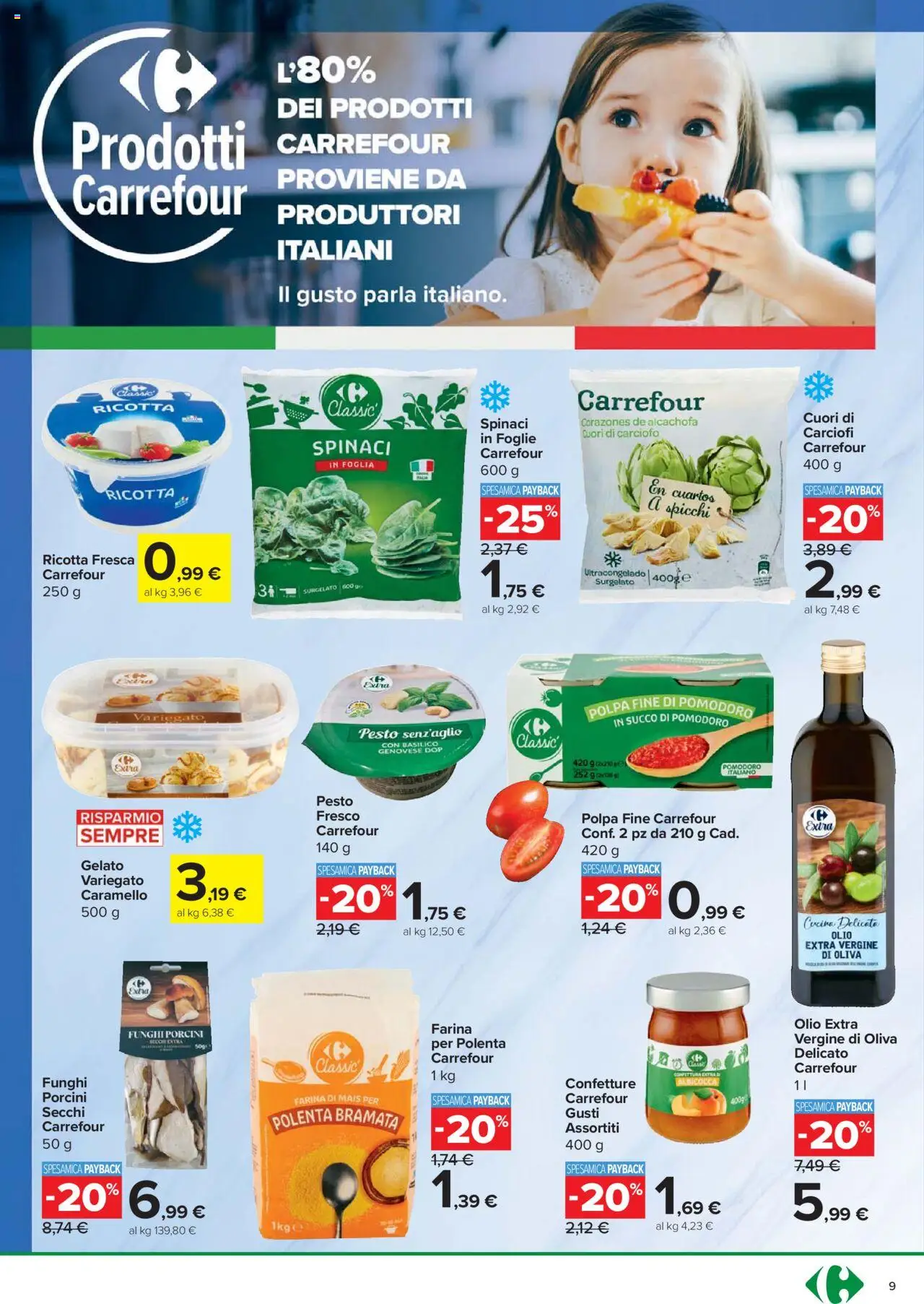 Volantino Carrefour del 14.10.2025 | Pagina: 9 | Prodotti: Succo, Gelato, Carciofi, Mais