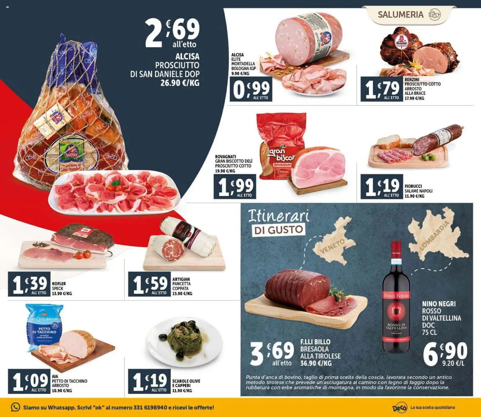 Volantino Decò del 09.01.2026 | Pagina: 3 | Prodotti: Prosciutto Cotto, Bresaola, Pancetta, Olive