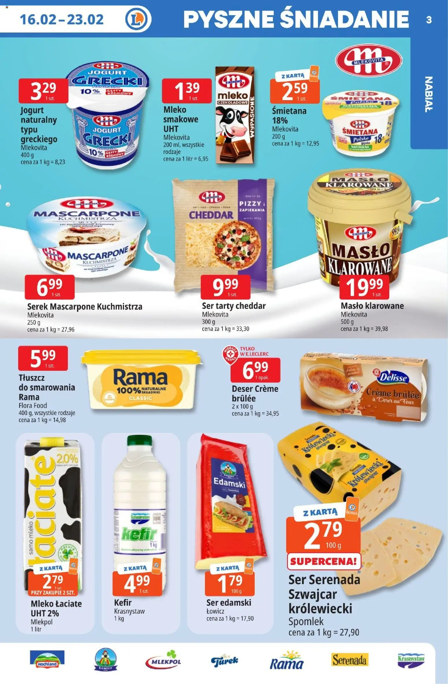 E.Leclerc Gazetka - Tychy od 16.02.2026 | Strona: 3 | Produkty: Serek, Masło, Jogurt, Cheddar