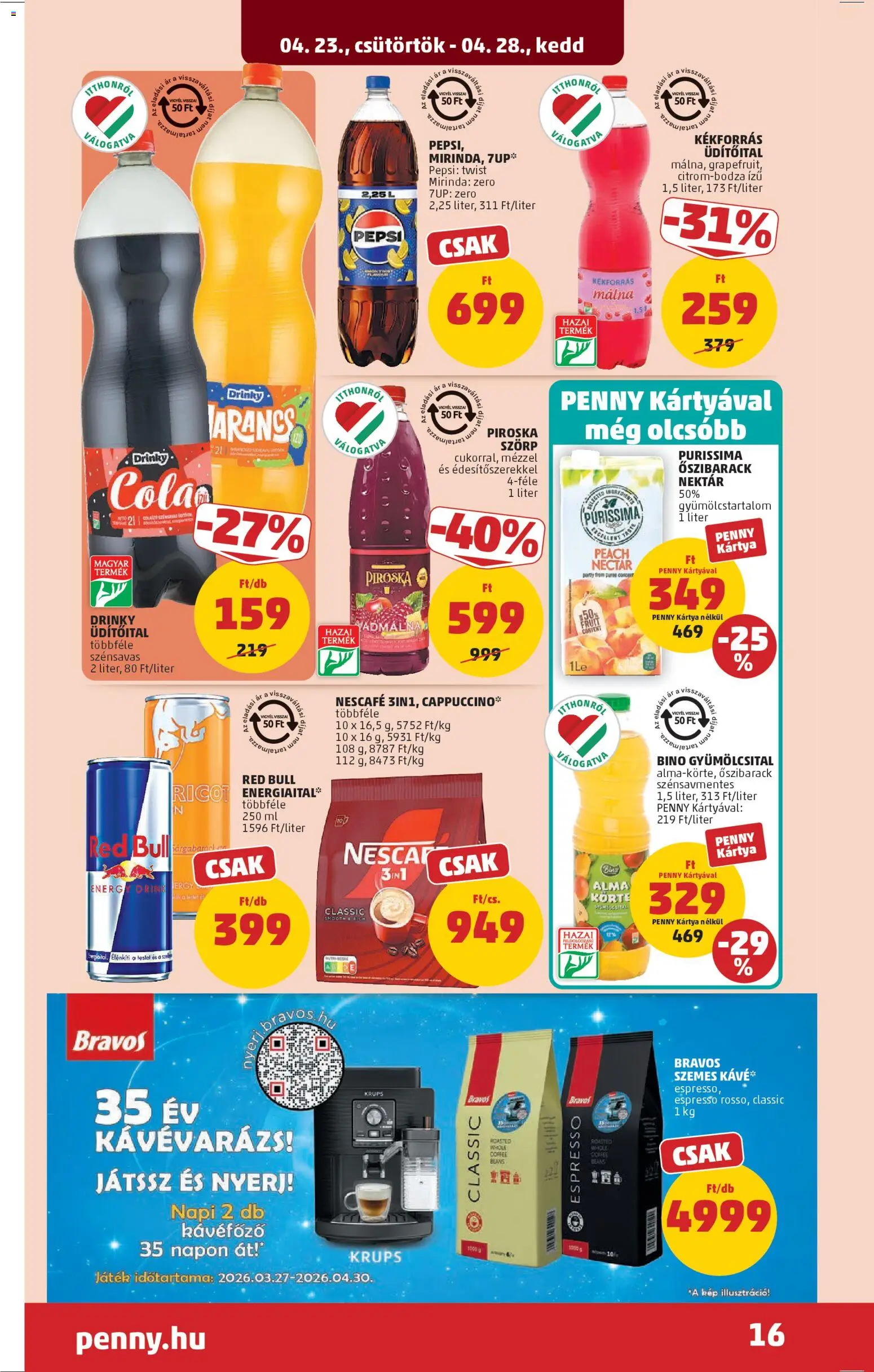 PENNY akciós ujság - amely érvényes a következő dátumtól: 23.04.2026 | Oldal: 19 | Termékek: Gyümölcsital, Energiaital, Pepsi, Alma