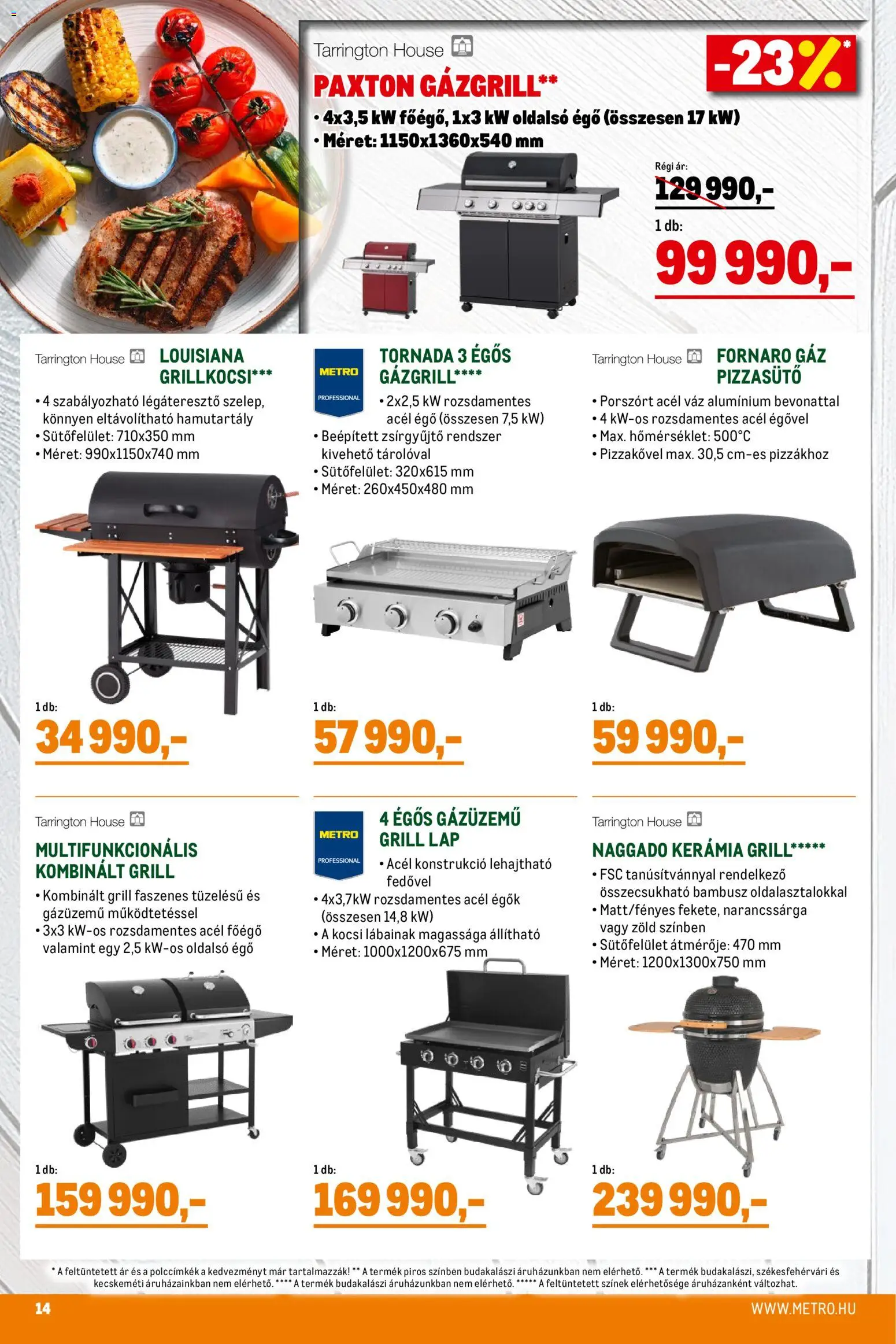 Metro akciós ujság - amely érvényes a következő dátumtól: 07.04.2026 | Oldal: 14 | Termékek: Grill, Gázgrill, Grillkocsi