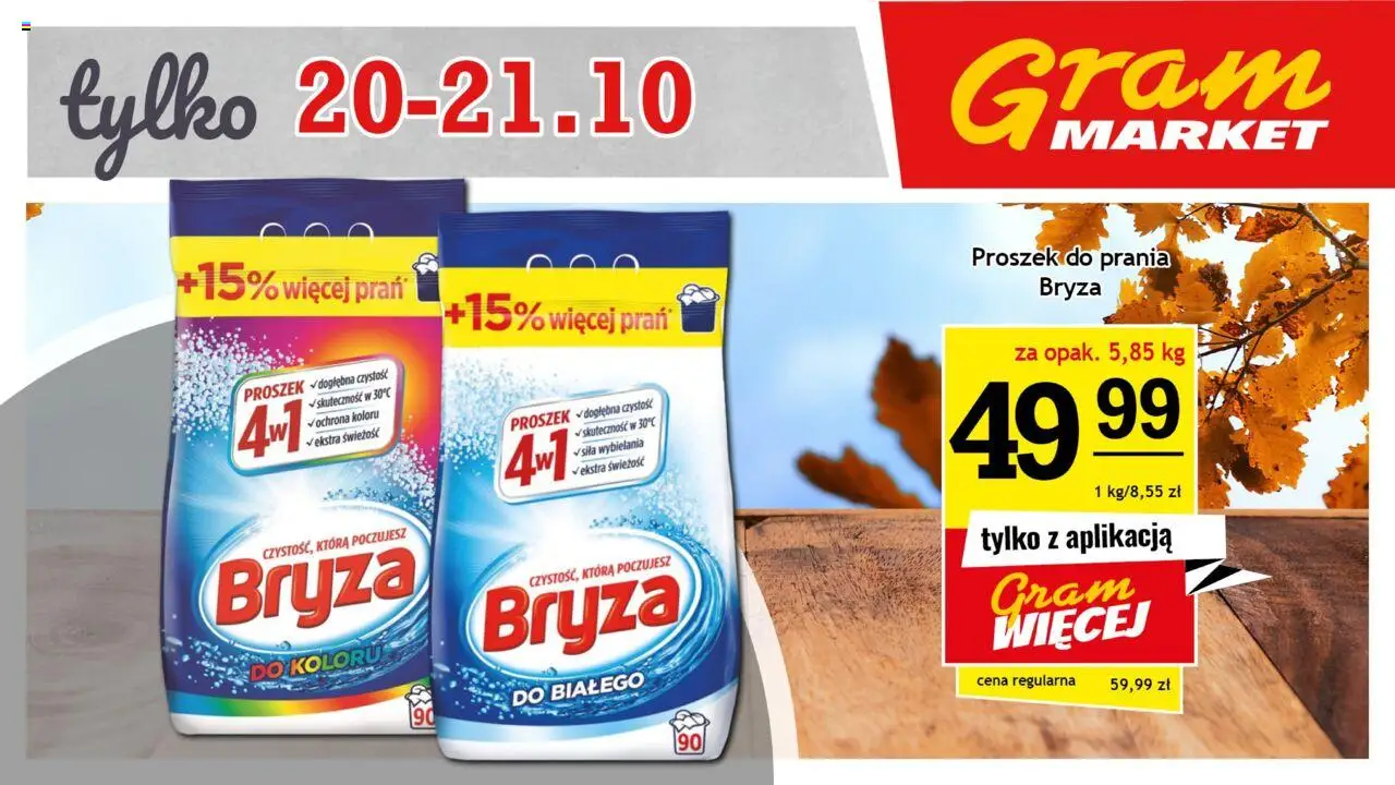 Gram Market Gazetka - Niesłychanie Niskie Ceny od 15.10.2025 | Strona: 5 | Produkty: Proszek do prania