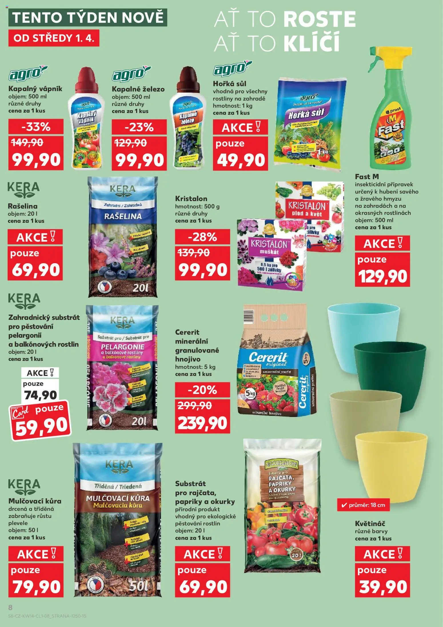 Kaufland leták - Plzeň od 01.04.2026 | Strana: 8 | Produkty: Okurky, Mulčovací kůra, Rostliny, Zahradnický substrát