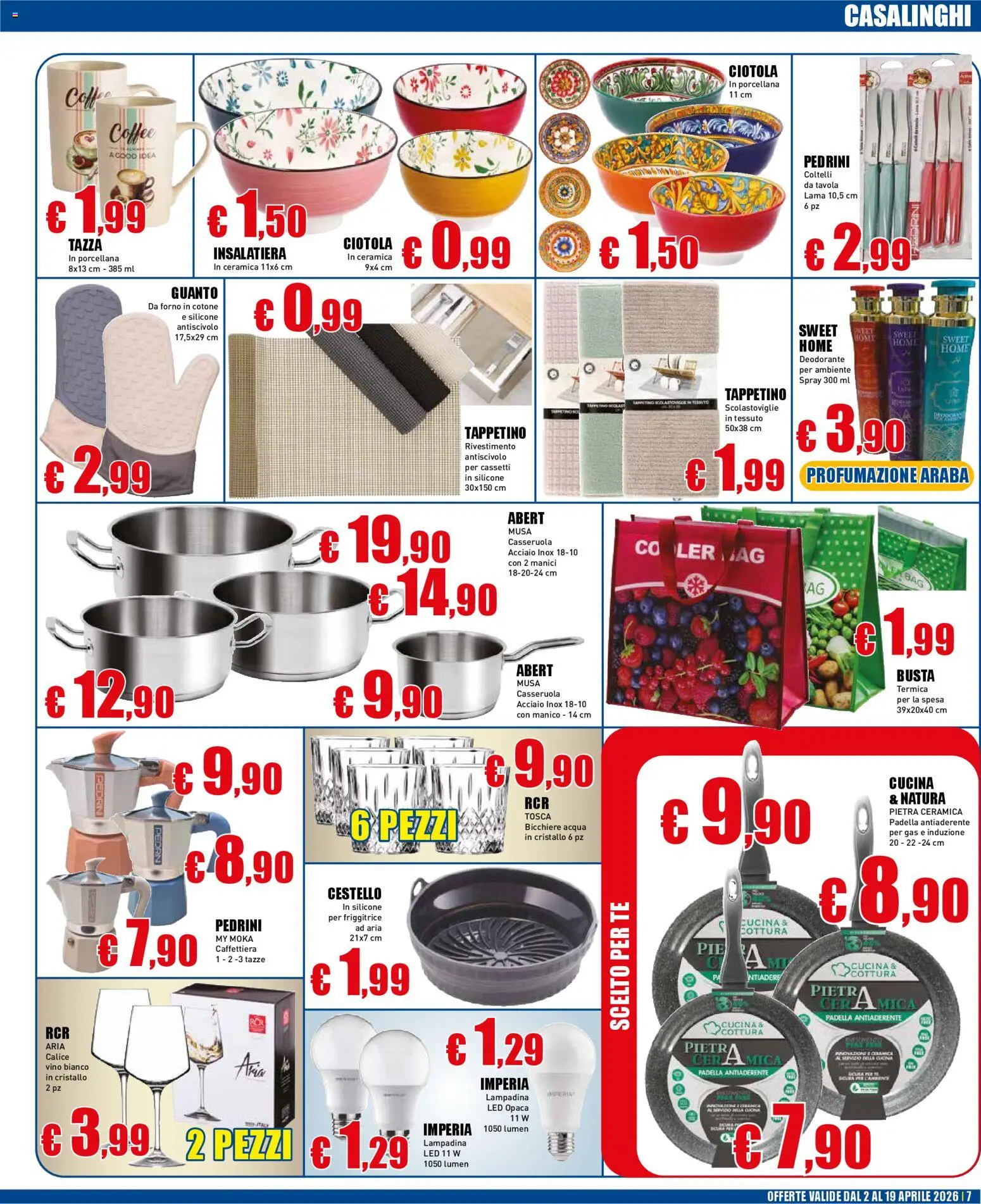 Volantino Casalandia del 02.04.2026 | Pagina: 7 | Prodotti: Deodorante, Acqua, Vino, Ciotola