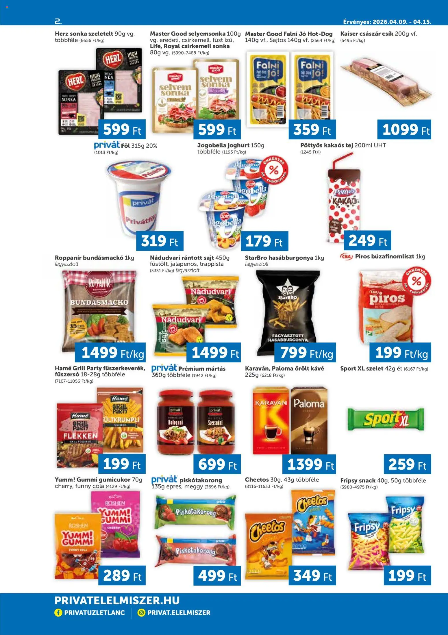 PRIVÁT akciós ujság - amely érvényes a következő dátumtól: 09.04.2026 | Oldal: 2 | Termékek: Csirkemell sonka, Cola, Tej, Csirkemell