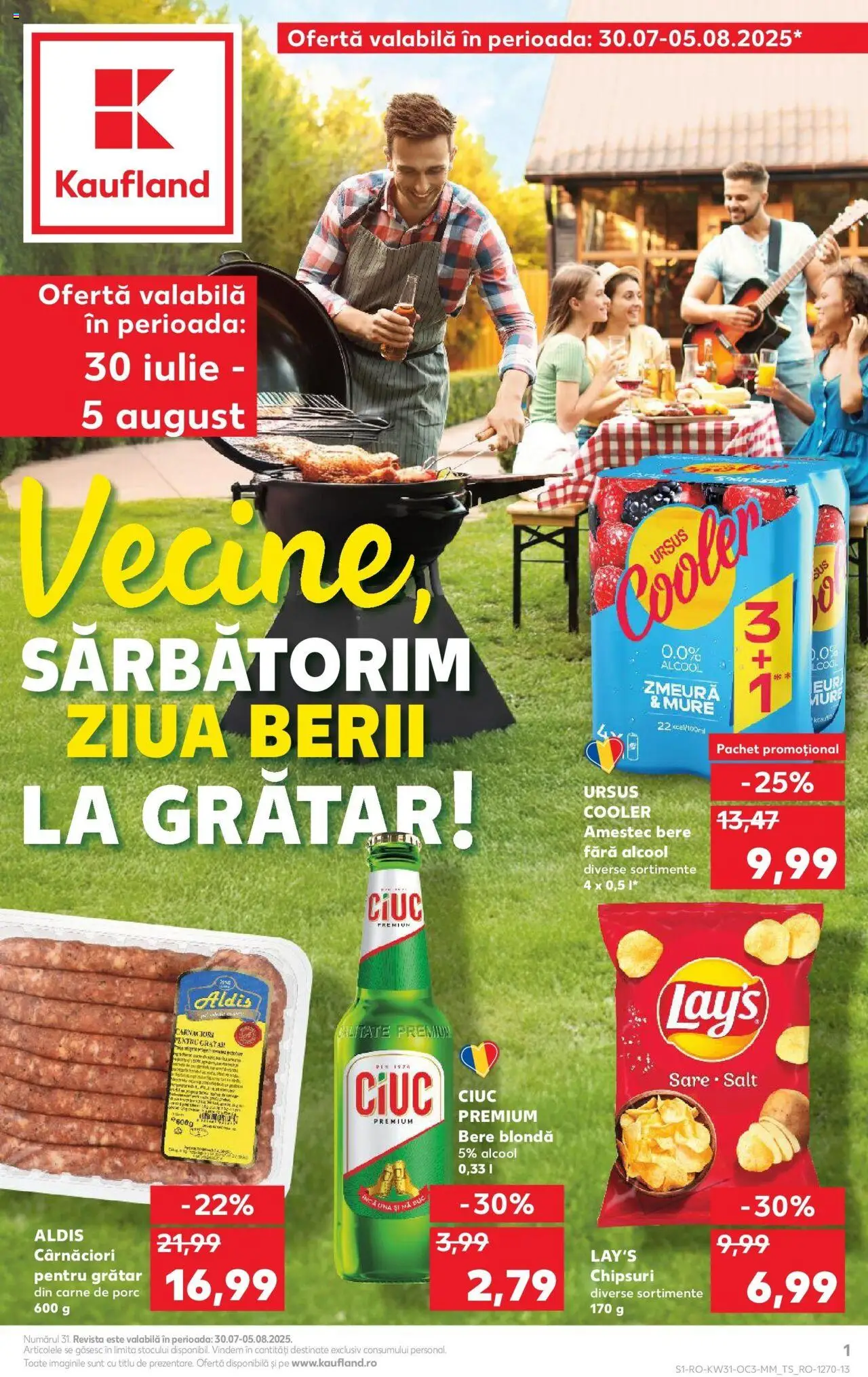 Catalog Kaufland - Fălticeni – valabil de la 30.07.2025 | Pagină: 1 | Produse: Zmeură, Bere, Carne De Porc, Sare