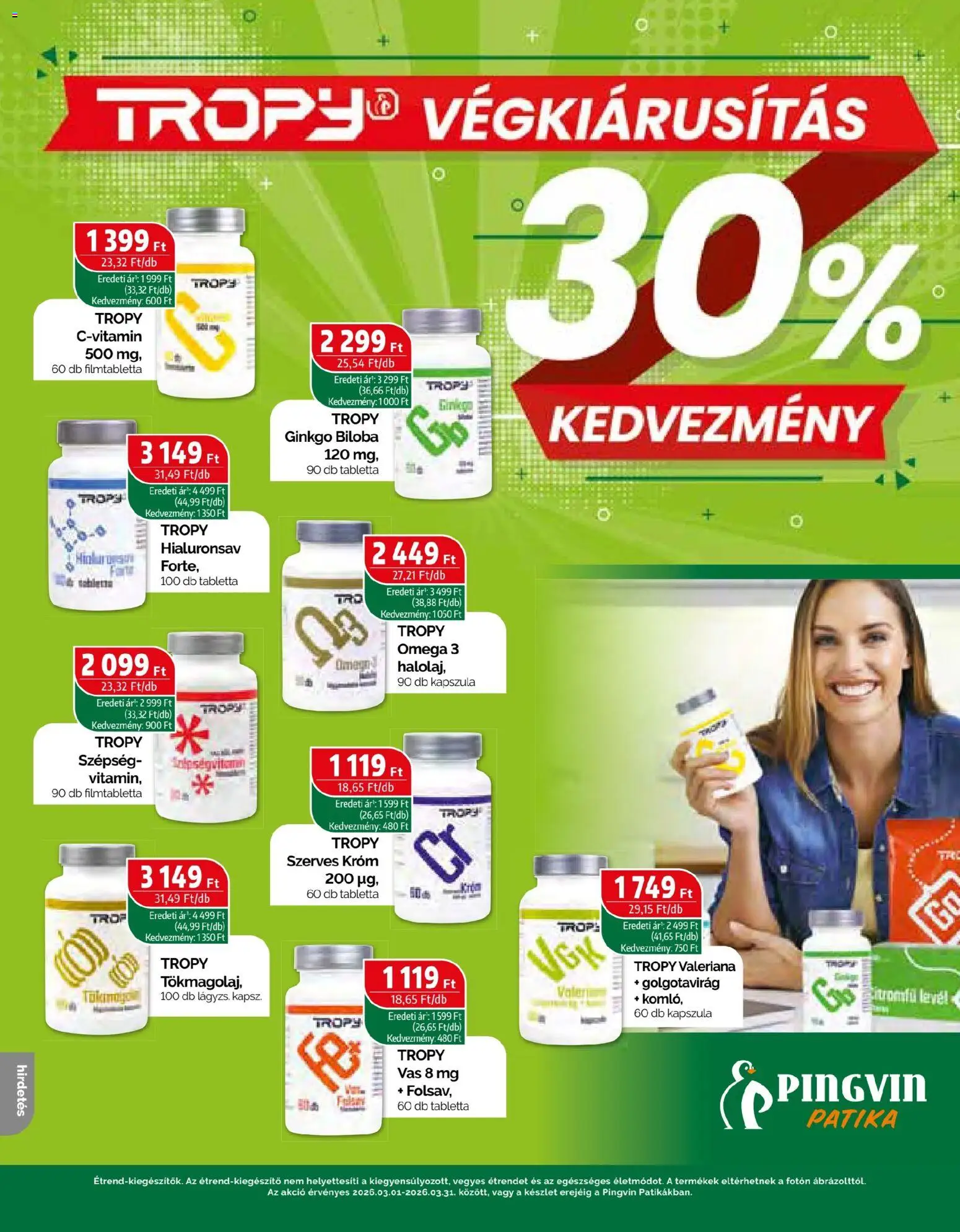 Pingvin Patika akciós ujság - amely érvényes a következő dátumtól: 01.03.2026 | Oldal: 32 | Termékek: Omega 3, Ginkgo biloba