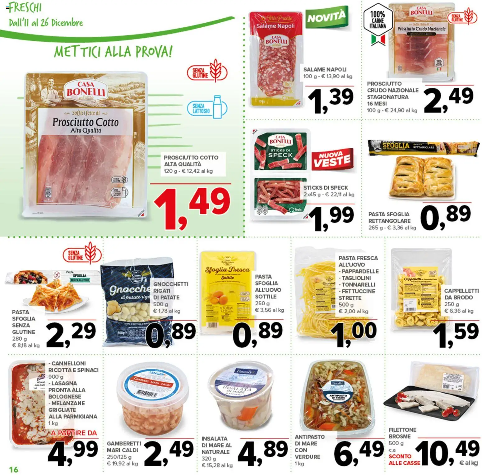 Volantino Todis del 11.12.2025 | Pagina: 16 | Prodotti: Salame, Gamberi, Prosciutto, Gamberetti