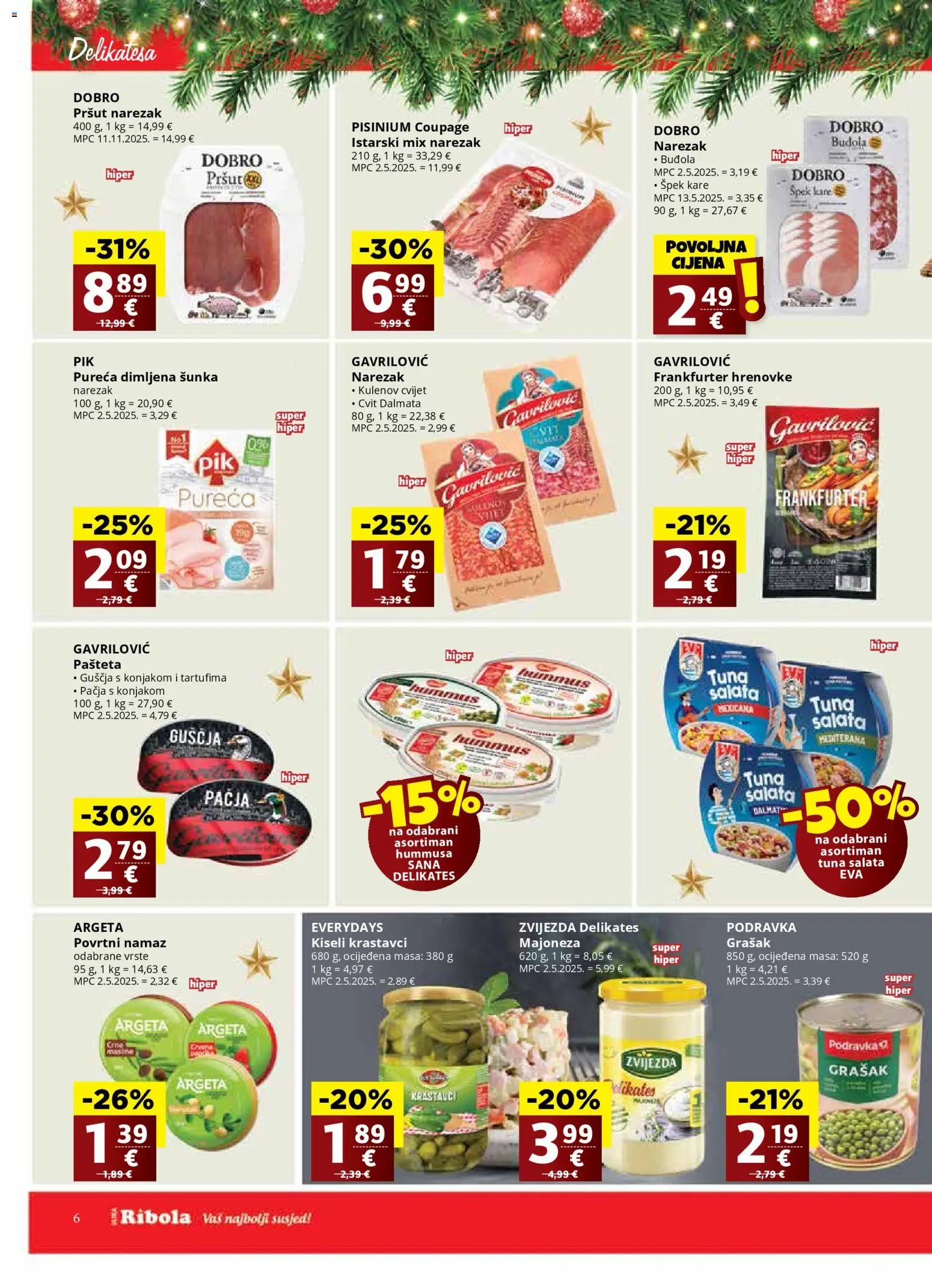 Ribola katalog | vrijedi od 17.12.2025 | Stranica: 6 | Proizvodi: Salata, Majoneza, Grašak, Namaz
