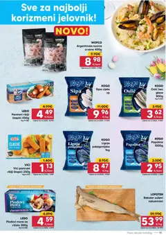 Katalog Pivac - Pregled kataloga iz trgovine Pivac, vrijedi od 30.03.2026 | Stranica: 11 | Proizvodi: Rižoto, Sipa, Štapići, Bakalar