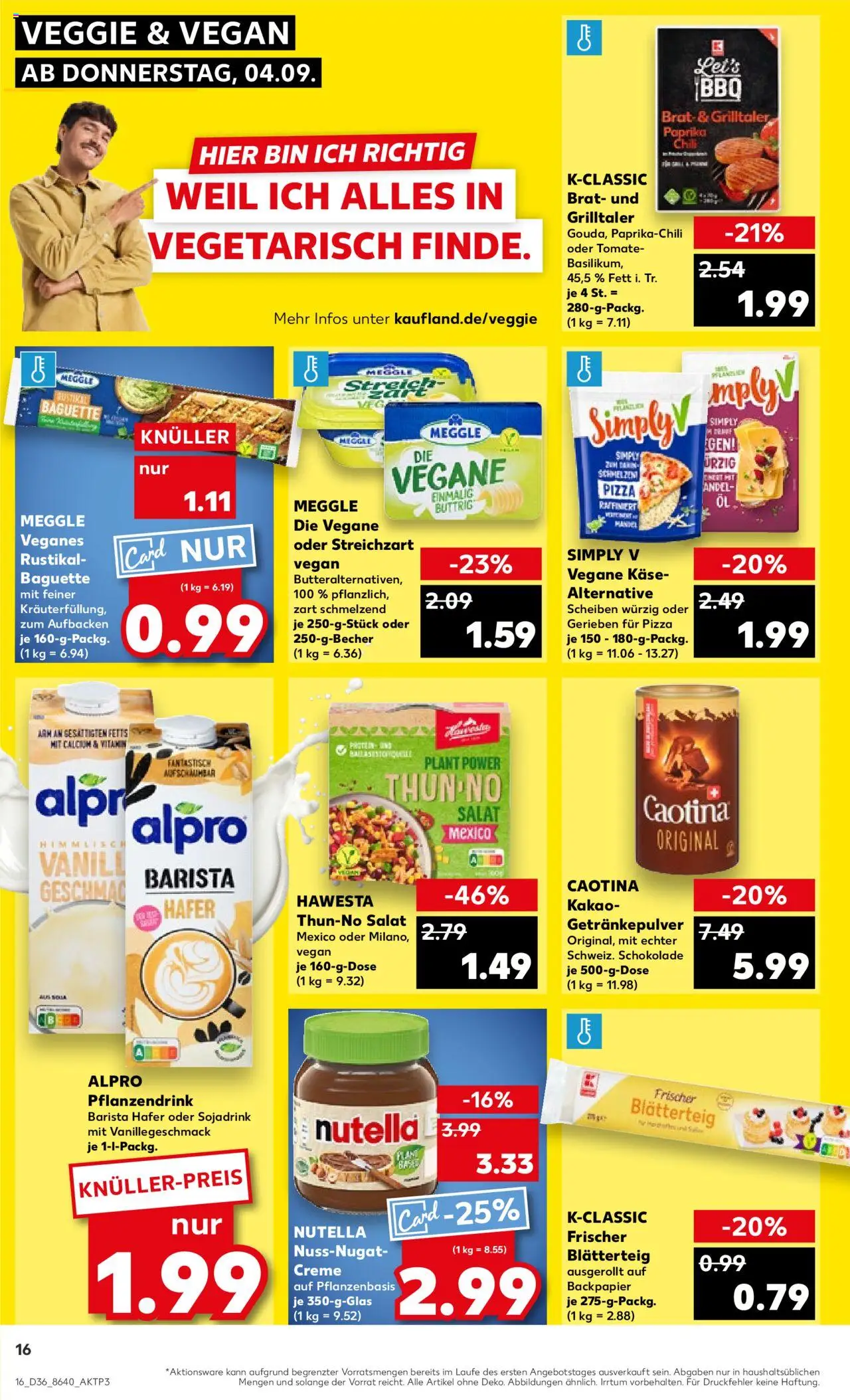 Kaufland prospekt Bremen	 - gültig ab dem 04.09.2025 | Seite: 16 | Produkte: Käse, Nutella, Alpro, Pizza