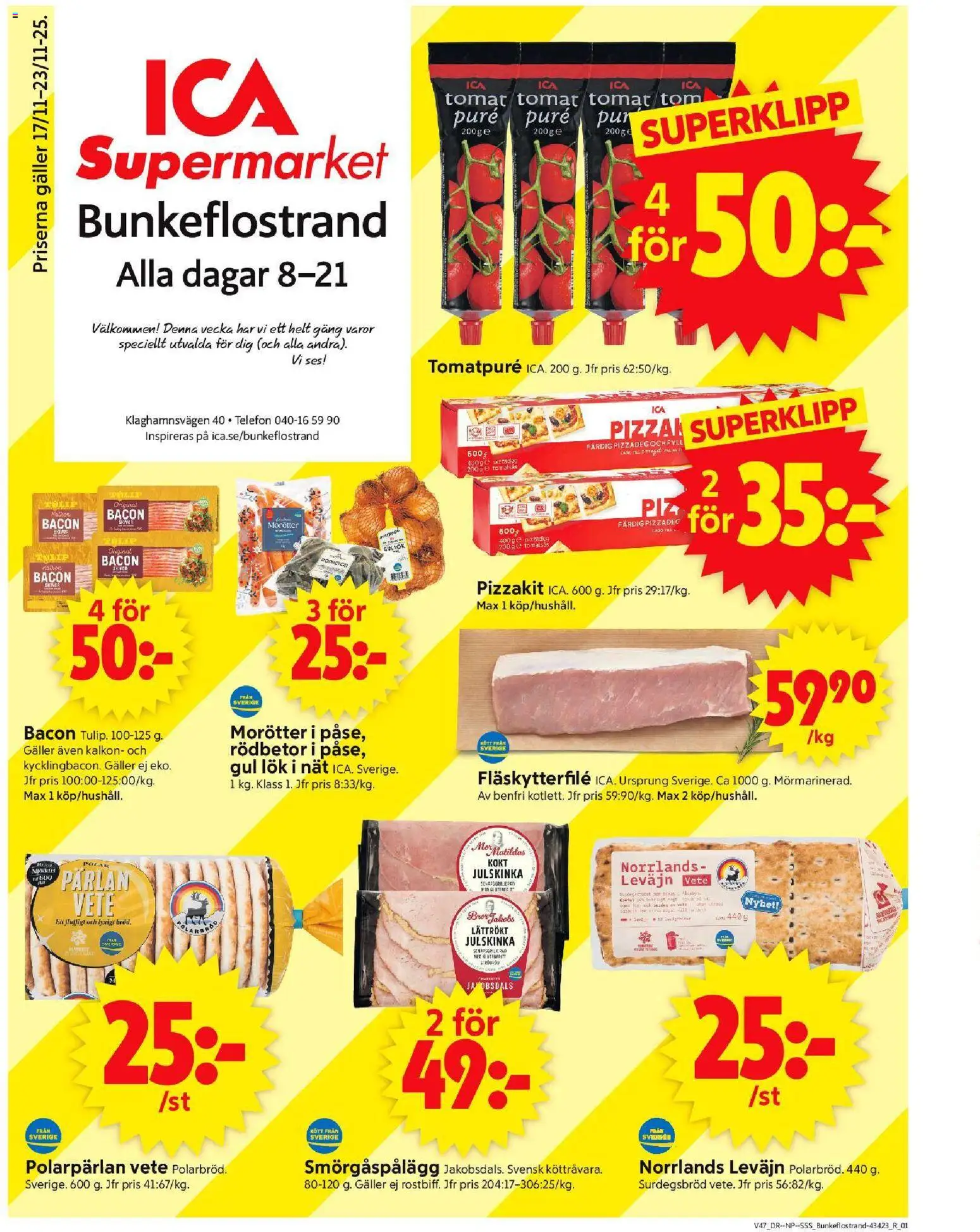 ICA Supermarket reklamblad aktuell från 17.11.2025 | Sida: 1 | Produkter: Galler, Fläskytterfilé, Tomatpure, Pizzakit