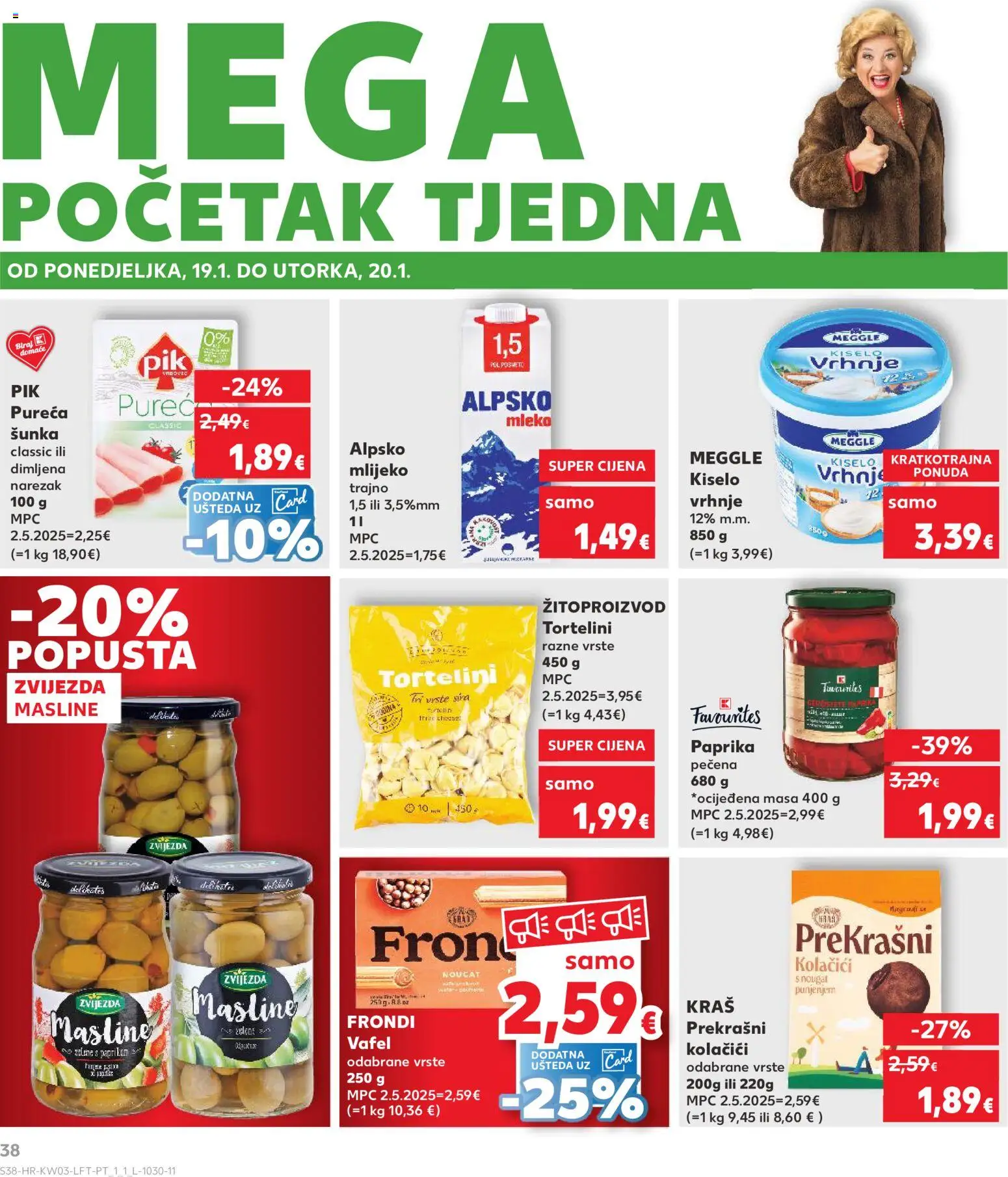 Kaufland katalog | vrijedi od 14.01.2026 | Stranica: 38 | Proizvodi: Šunka, Kiselo vrhnje, Kolačići, Alpsko mlijeko