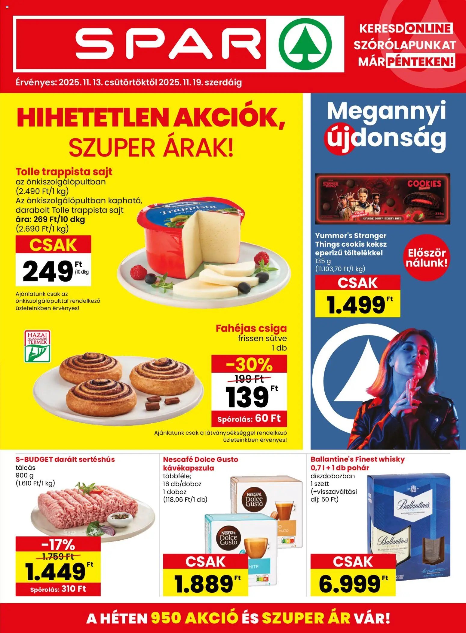 Spar akciós ujság - amely érvényes a következő dátumtól: 13.11.2025 | Oldal: 1 | Termékek: Dolce Gusto, Whisky, Trappista sajt, Pohár