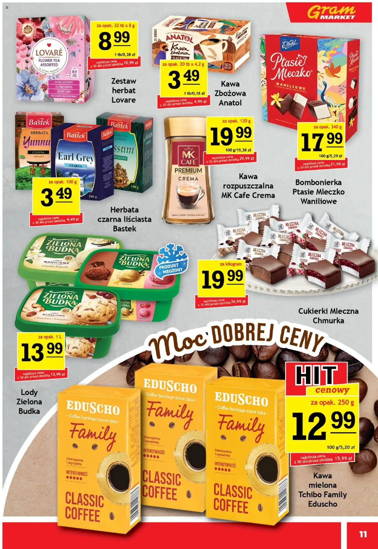 Gram Market Gazetka od 08.10.2025 | Strona: 11 | Produkty: Tchibo, Ptasie mleczko, Herbata, Lody