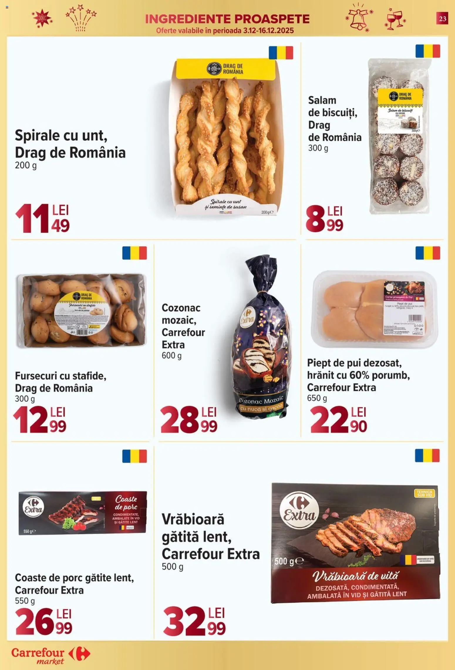 Noul catalog Carrefour – valabil de la 10.12.2025 | Pagină: 23 | Produse: Hacıyatmaz Kedi Oyuncağı, Semințe, Unt, Salam