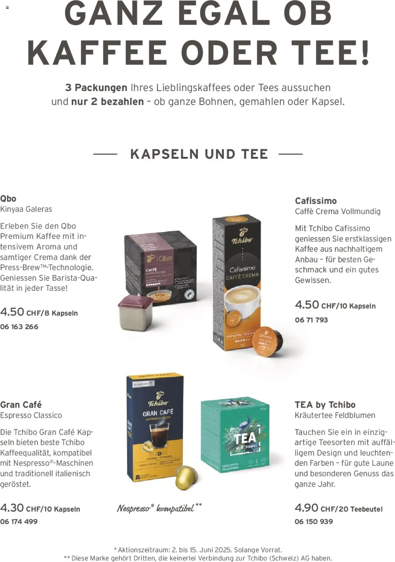 Tchibo Aktionen ab 01.06.2025 | Seite: 150 | Produkte: Kaffee, Tee