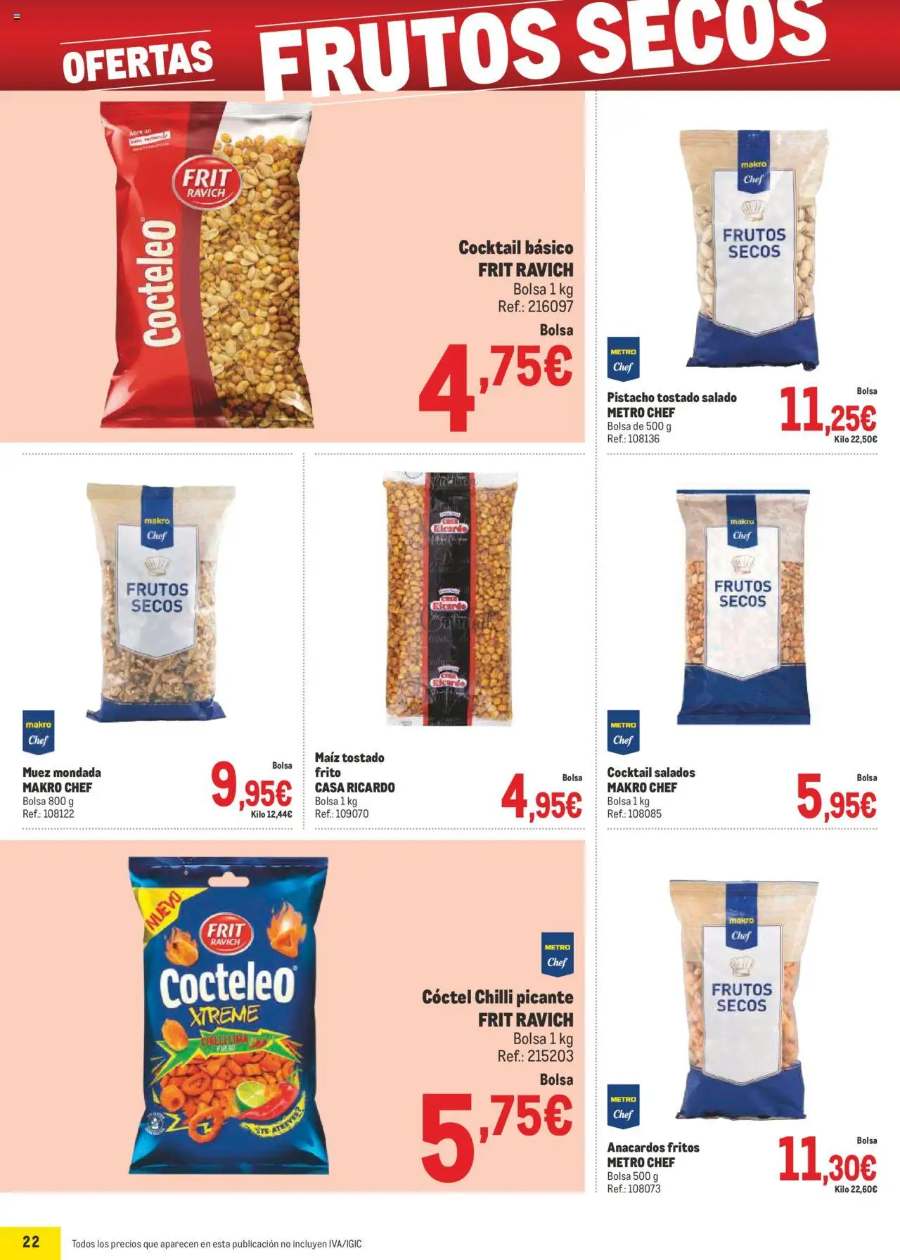 Makro - Precios Canarias │ válido desde el 04.08.2025 | Página: 22 | Productos: Frutos secos, Bolsa