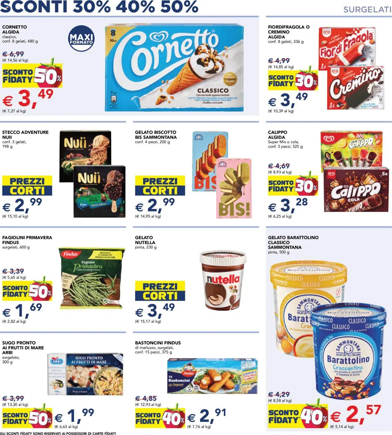 Volantino Esselunga S del 14.08.2025 | Pagina: 4 | Prodotti: Tè, Frutti di mare, Nutella, Fagiolini