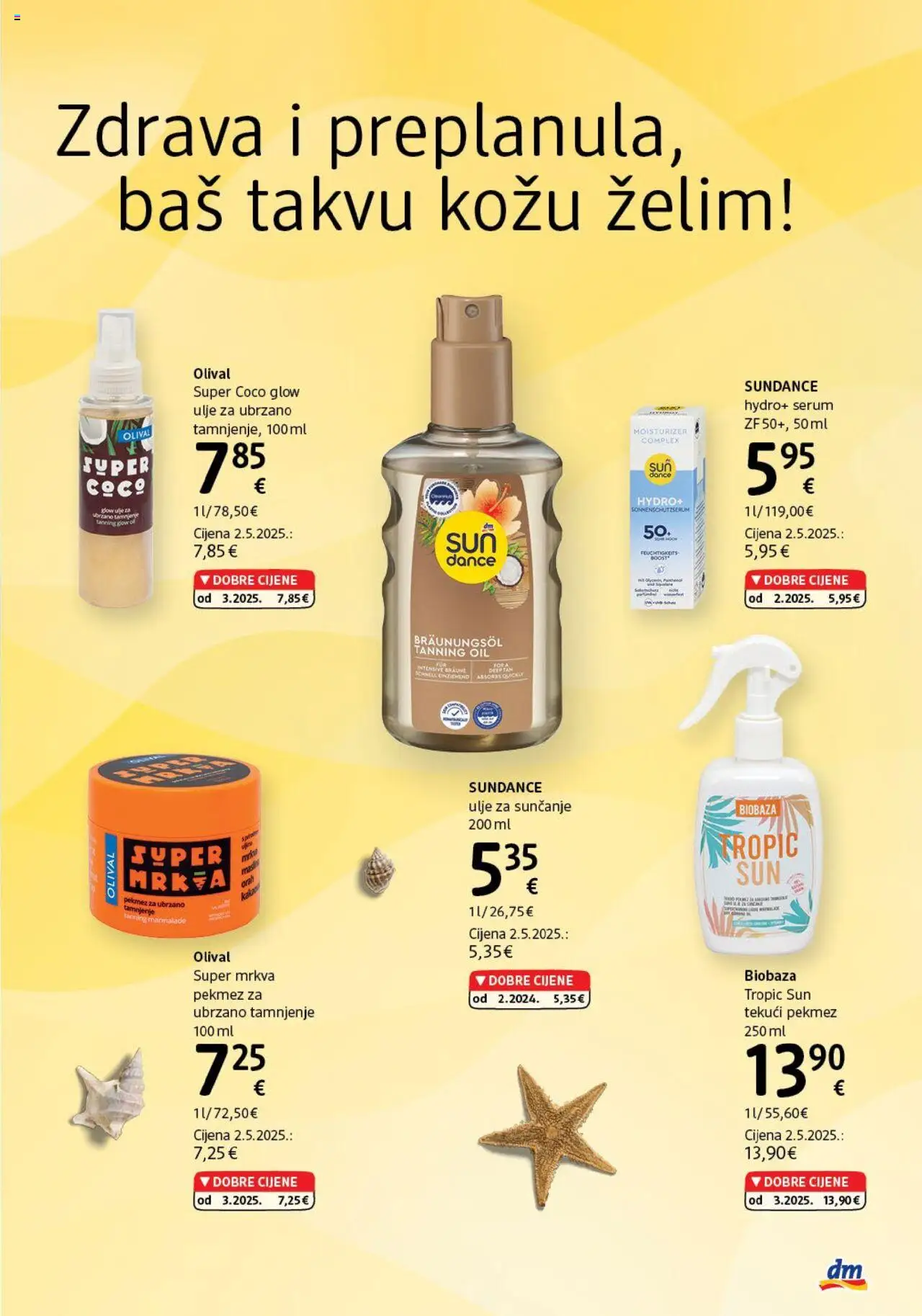 DM katalog | vrijedi od 01.07.2025 | Stranica: 3 | Proizvodi: Pekmez, Ulje, Ulje za sunčanje, Orah