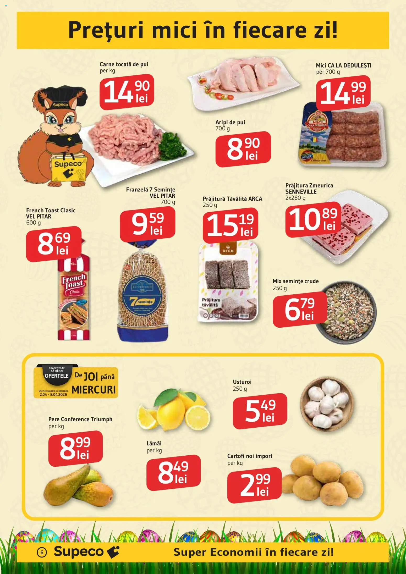 Noul catalog Supeco – valabil de la 02.04.2026 | Pagină: 6 | Produse: Kedi Oyun Alanları, Prăjitură, Carne tocată, Usturoi