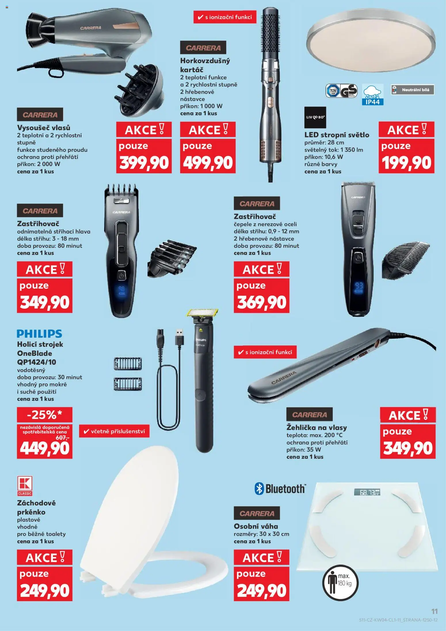 Kaufland leták - Plzeň Bory od 21.01.2026 | Strana: 11 | Produkty: Žehlička, Holicí strojek, Barvy, Stropní světlo
