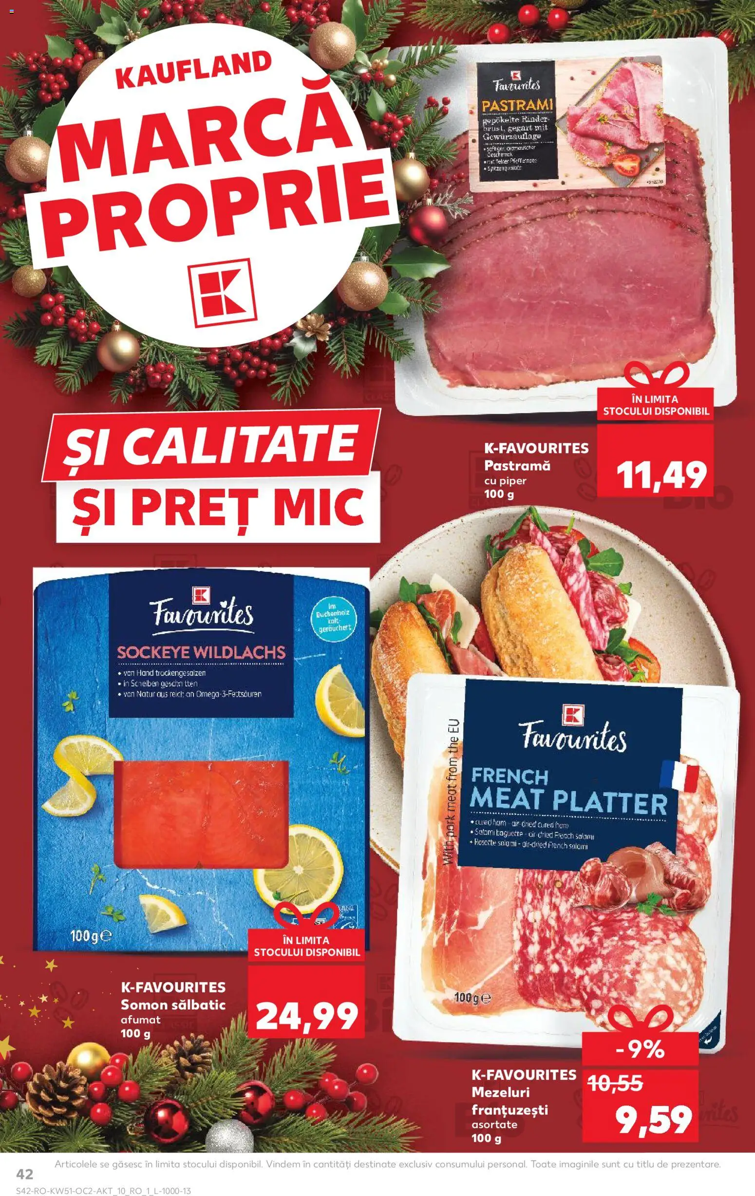 Kaufland RO akciós ujság - amely érvényes a következő dátumtól: 17.12.2025 | Oldal: 42 | Termékek: Pastrami